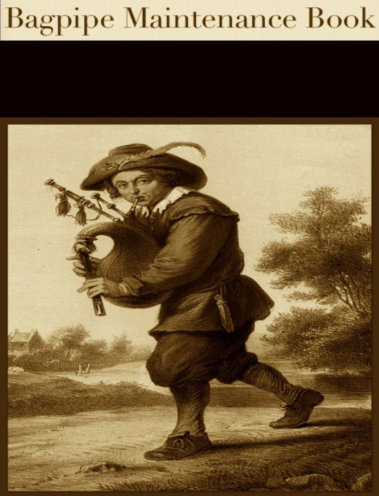 Bagpipe Maintenance Book