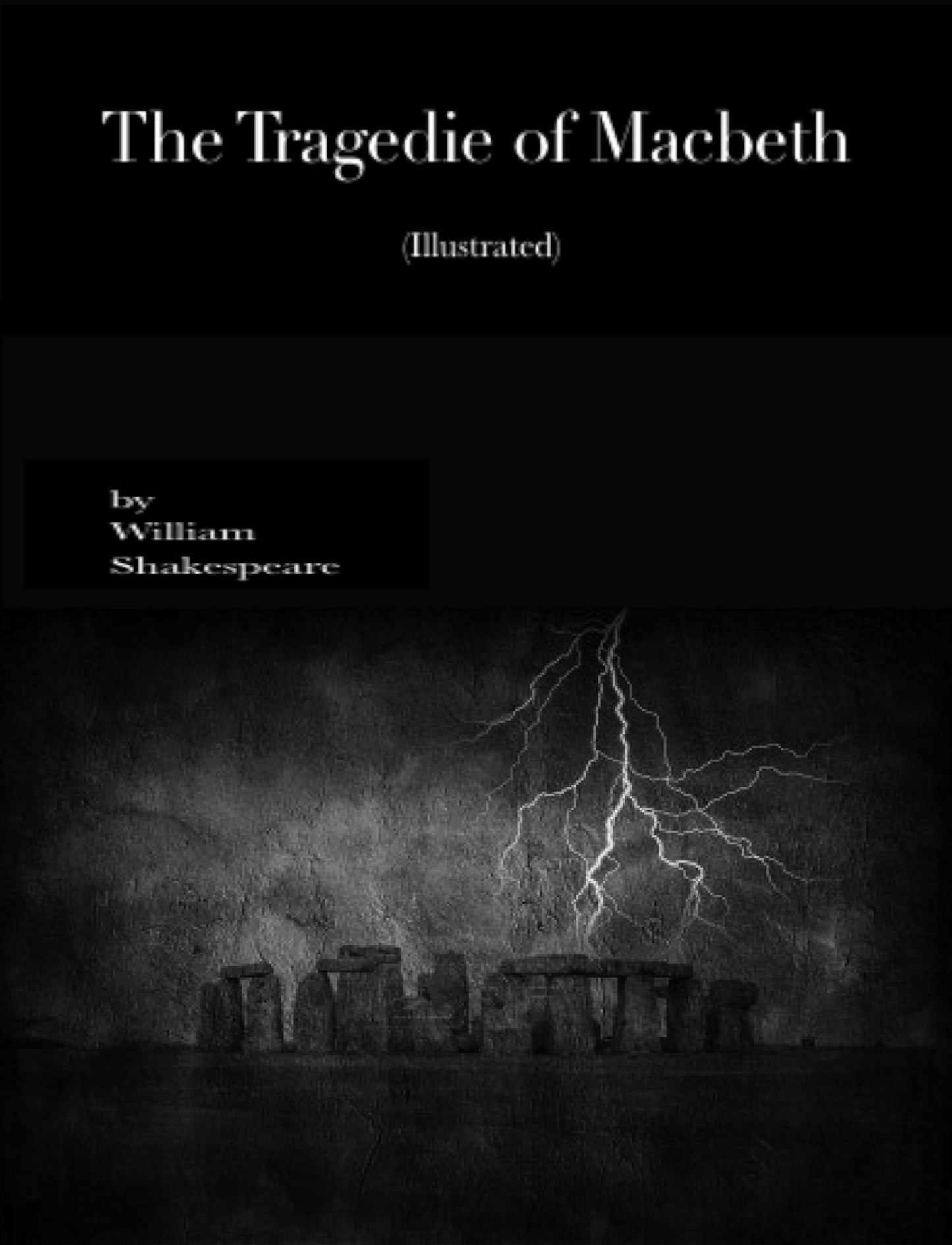 The Tragedie of Macbeth (Illustrated)