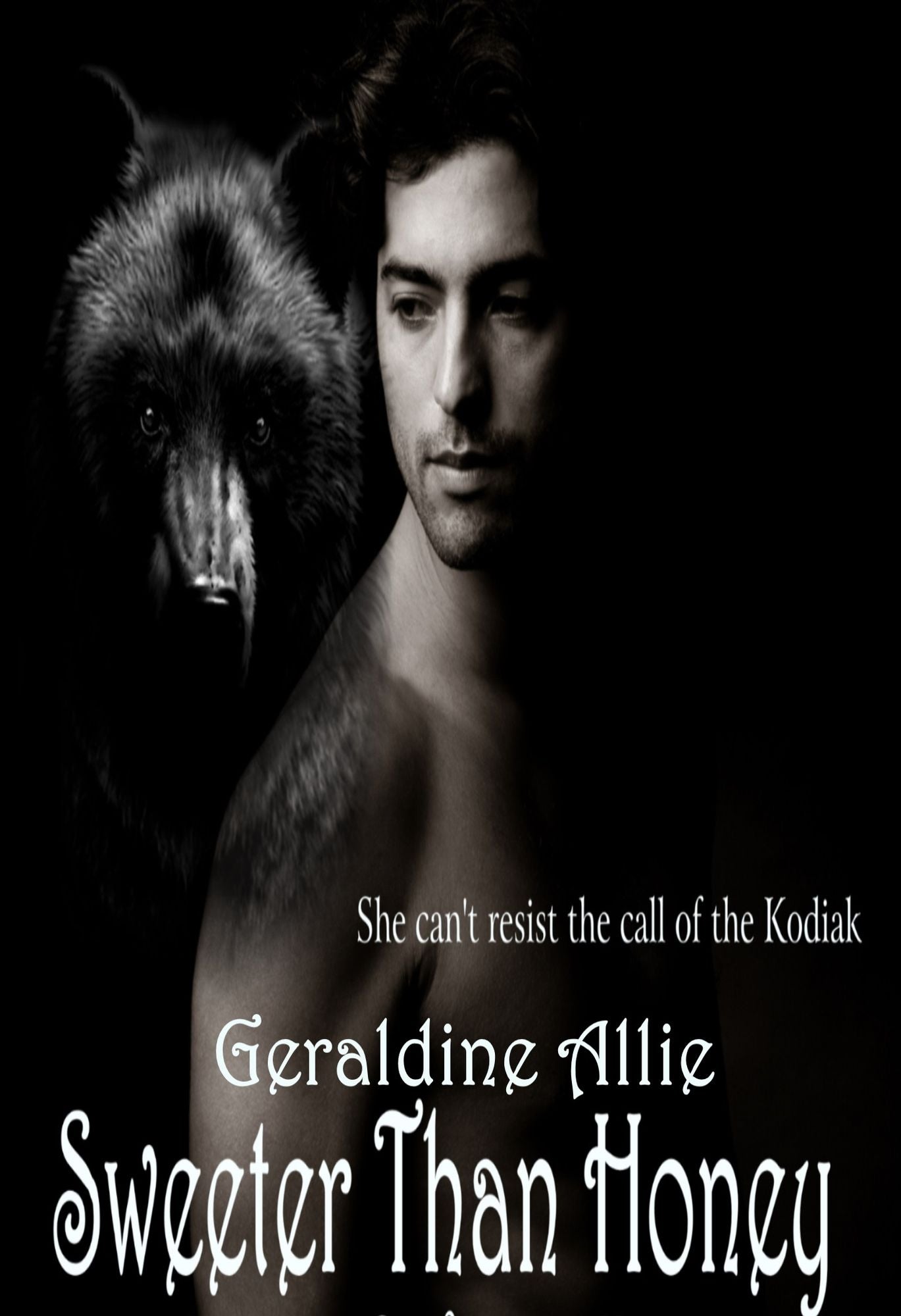 Sweeter Than Honey: Call of the Kodiak