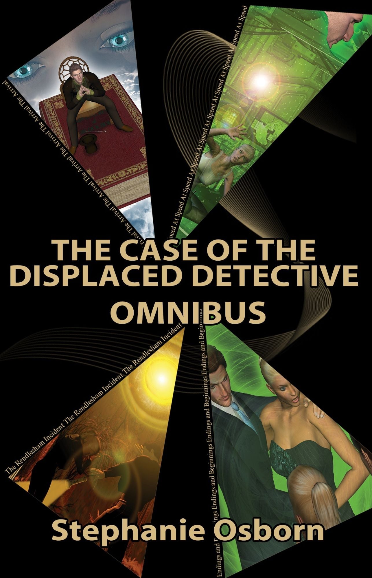 The Case of the Displaced Detective Omnibus