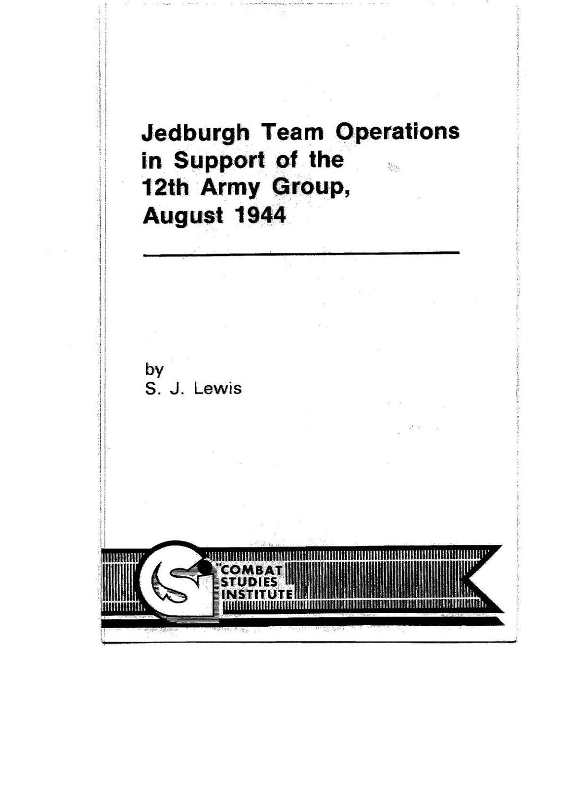 Jedburgh Team Operations in Support of the 12th Army Group, August 1944