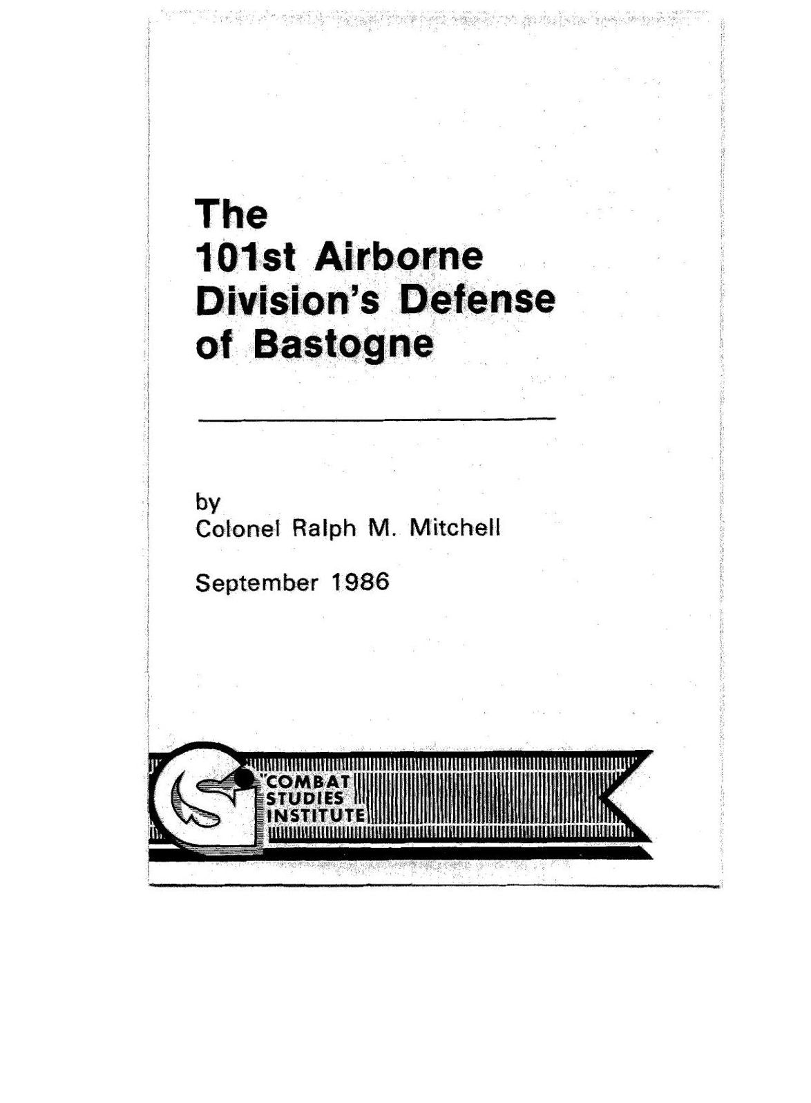 The 101st Airborne Division's Defense of Bastogne