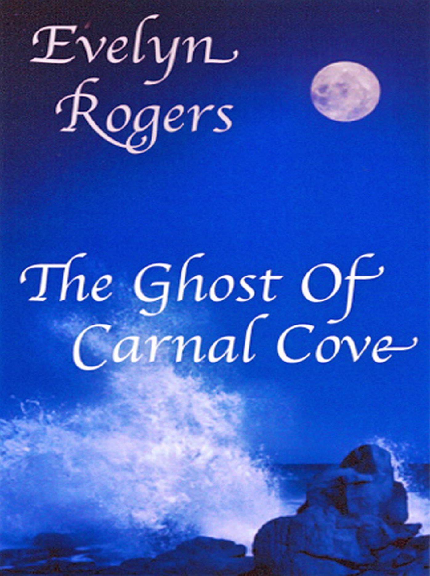 The Ghost of Carnal Cove