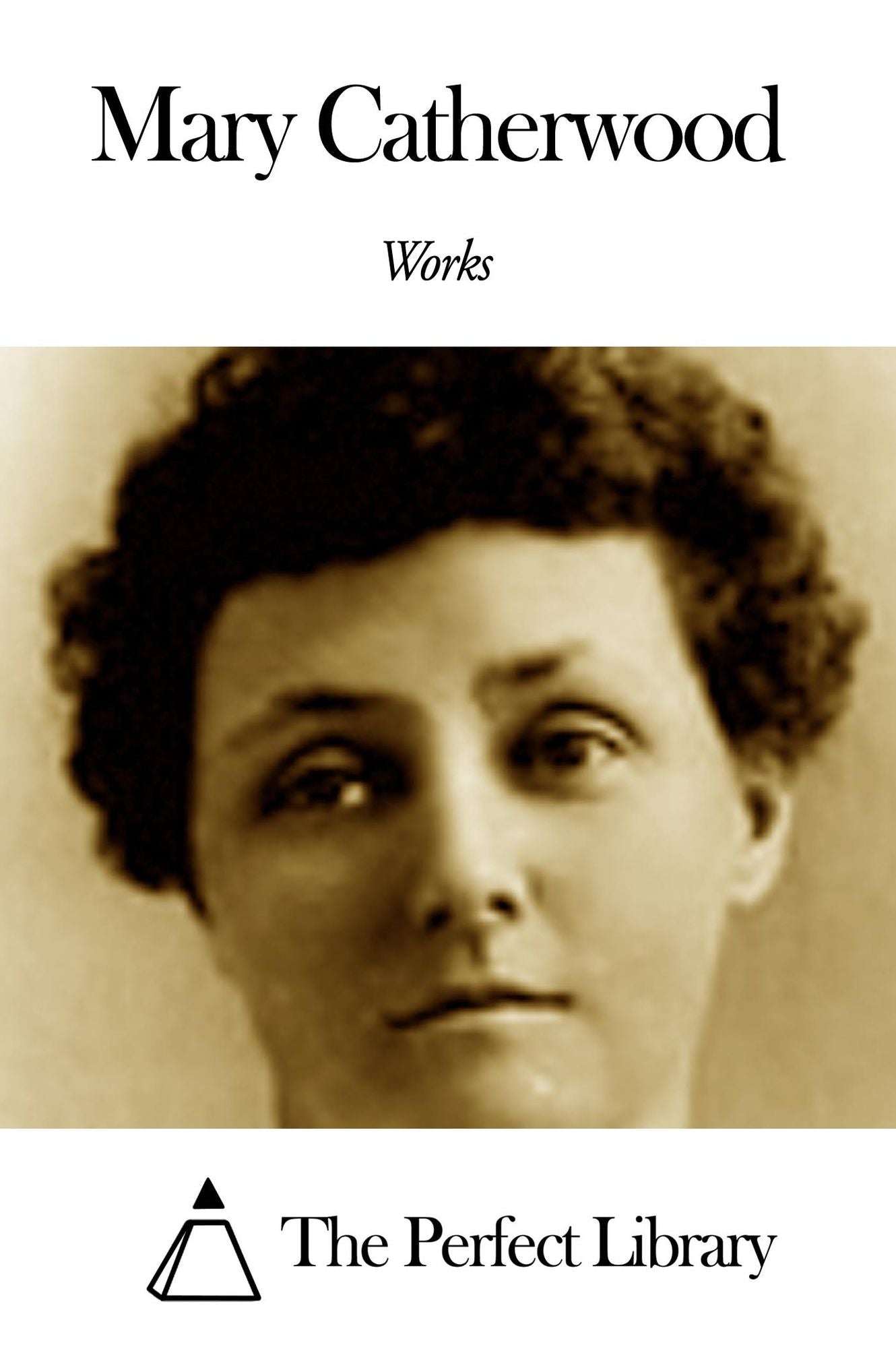 Works of Mary Catherwood