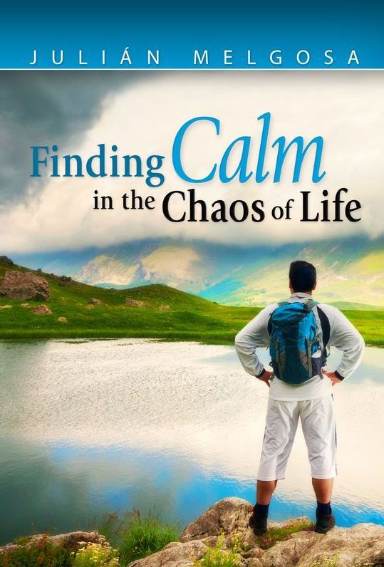 Finding Calm in The Chaos of Life