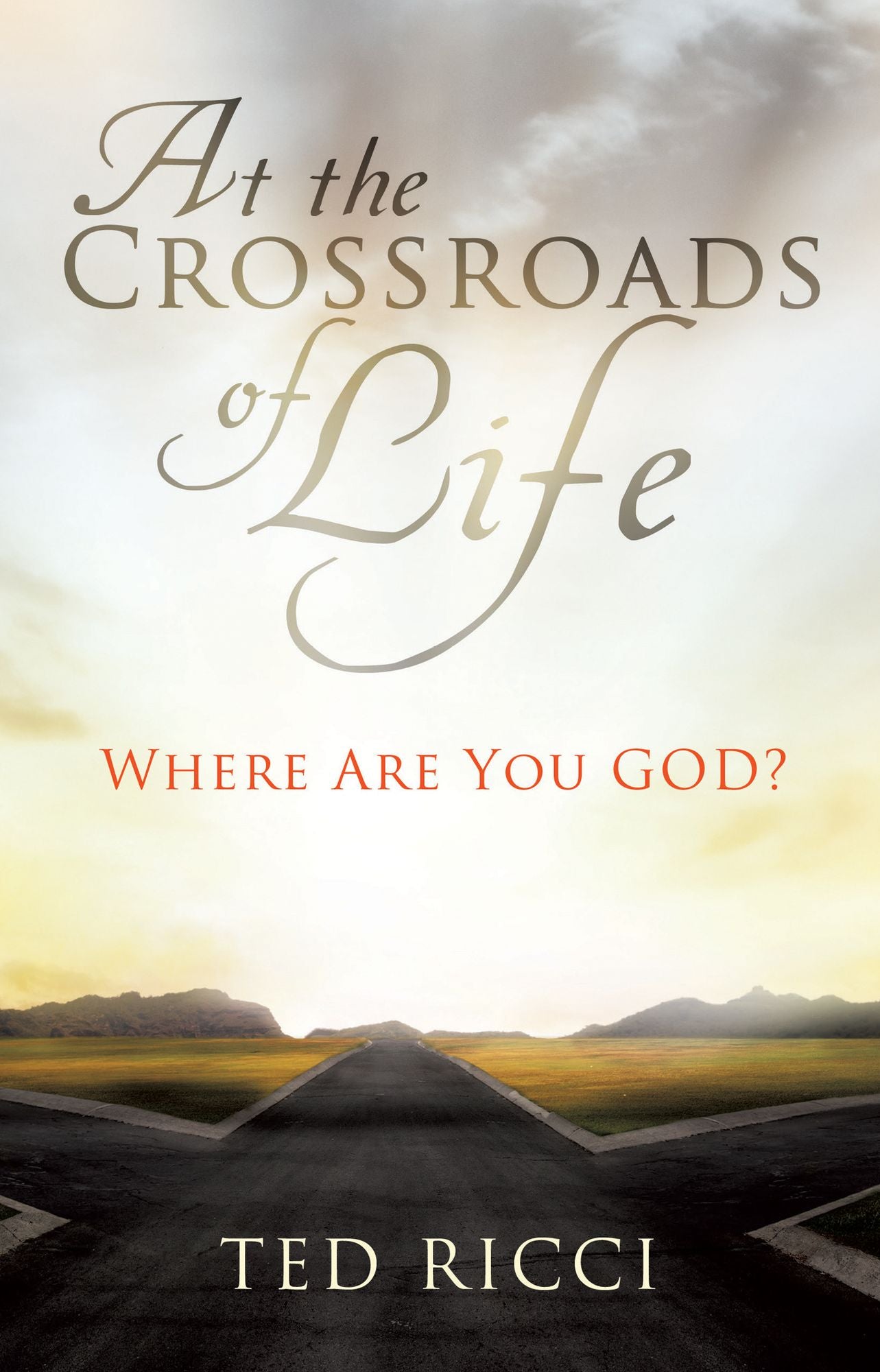 At the Crossroads of Life