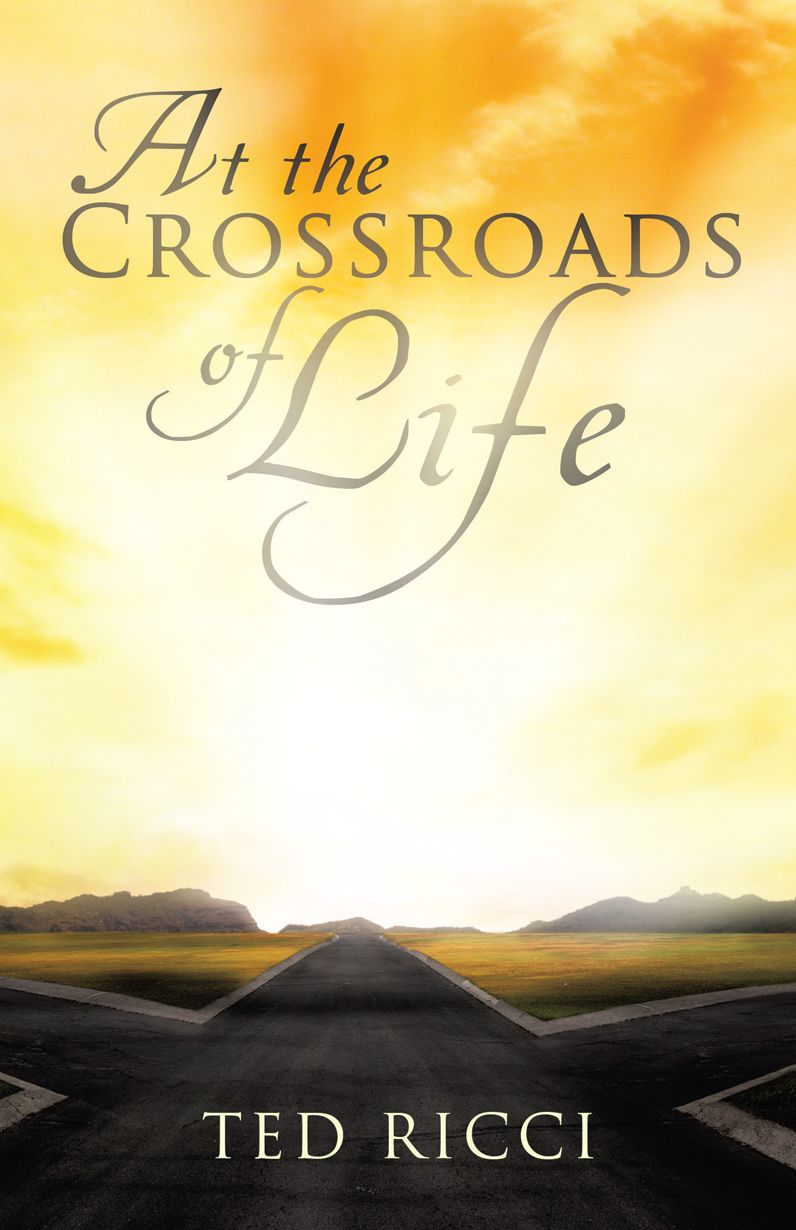 At the Crossroads of Life