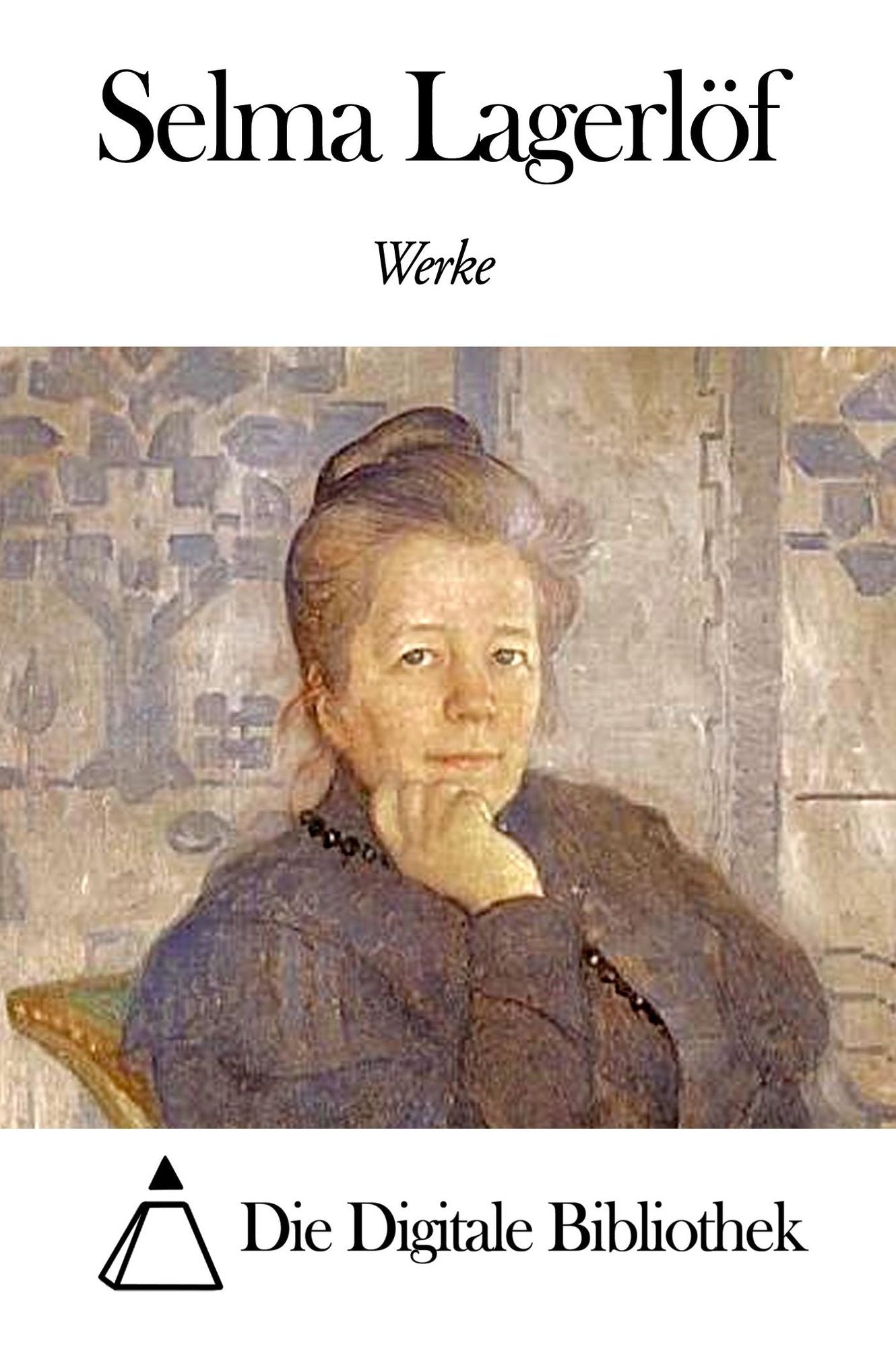 Werke von Selma Lagerlöf