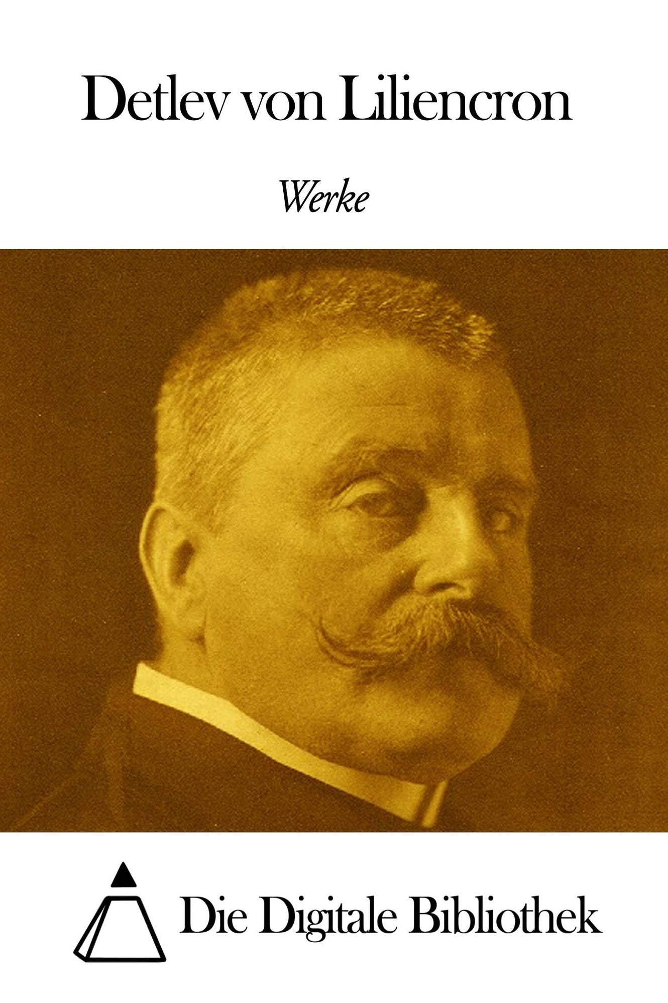 Werke von Detlev von Liliencron