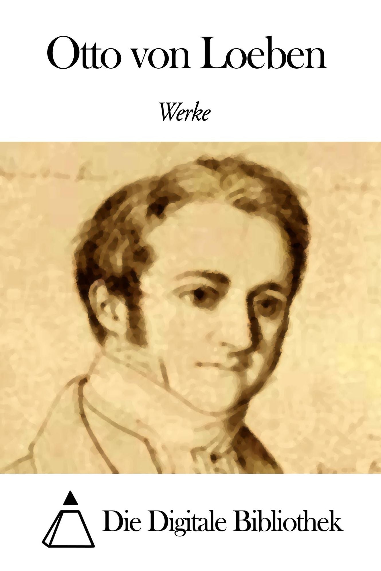 Werke von Otto von Loeben