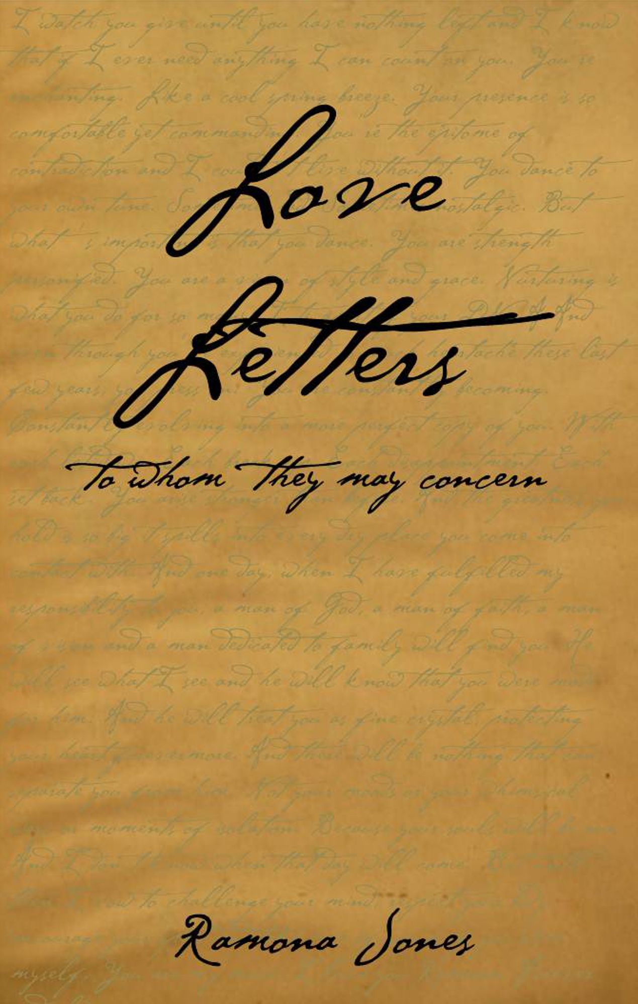 Love Letters: To Whom They May Concern