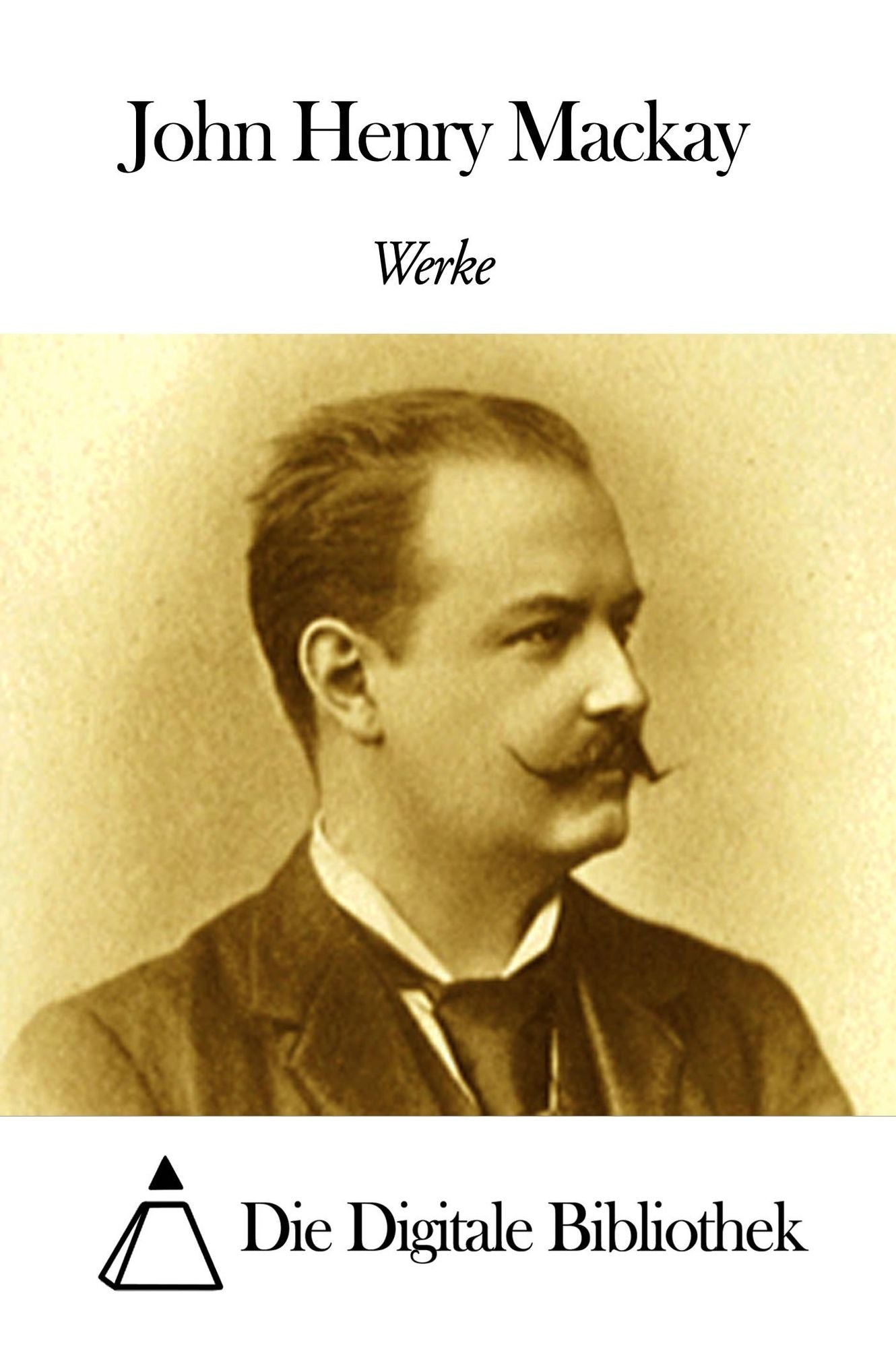 Werke von John Henry Mackay