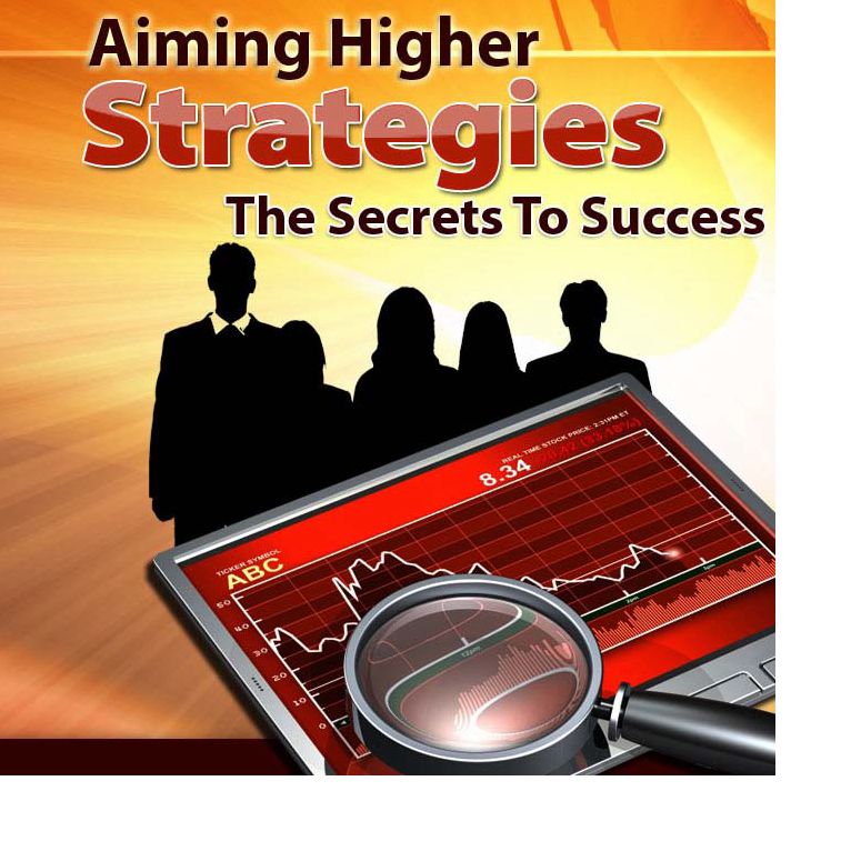 Aiming Higher Strategies A+++