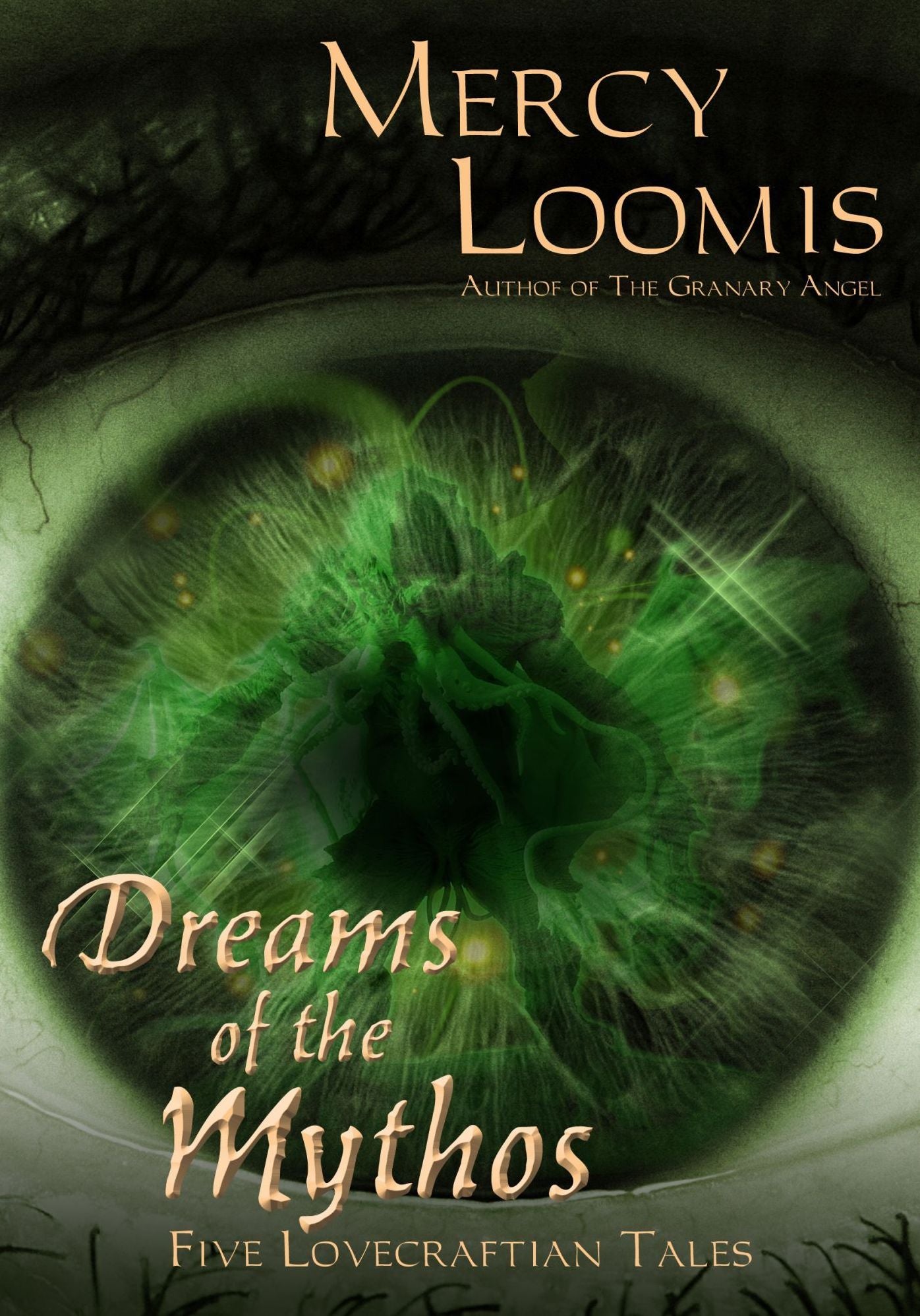 Dreams of the Mythos: Five Lovecraftian Tales