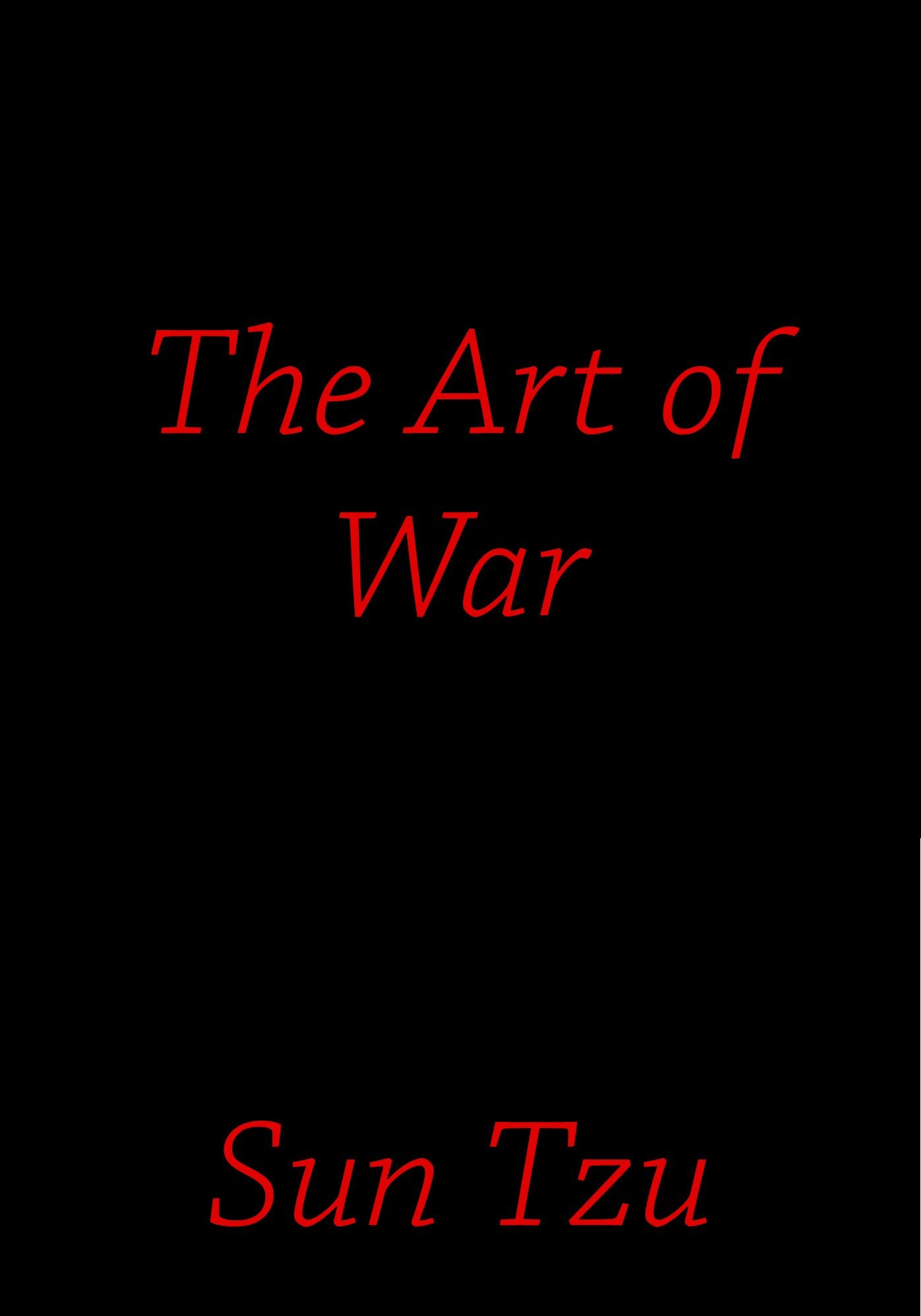 Sun Tzu The Art of War