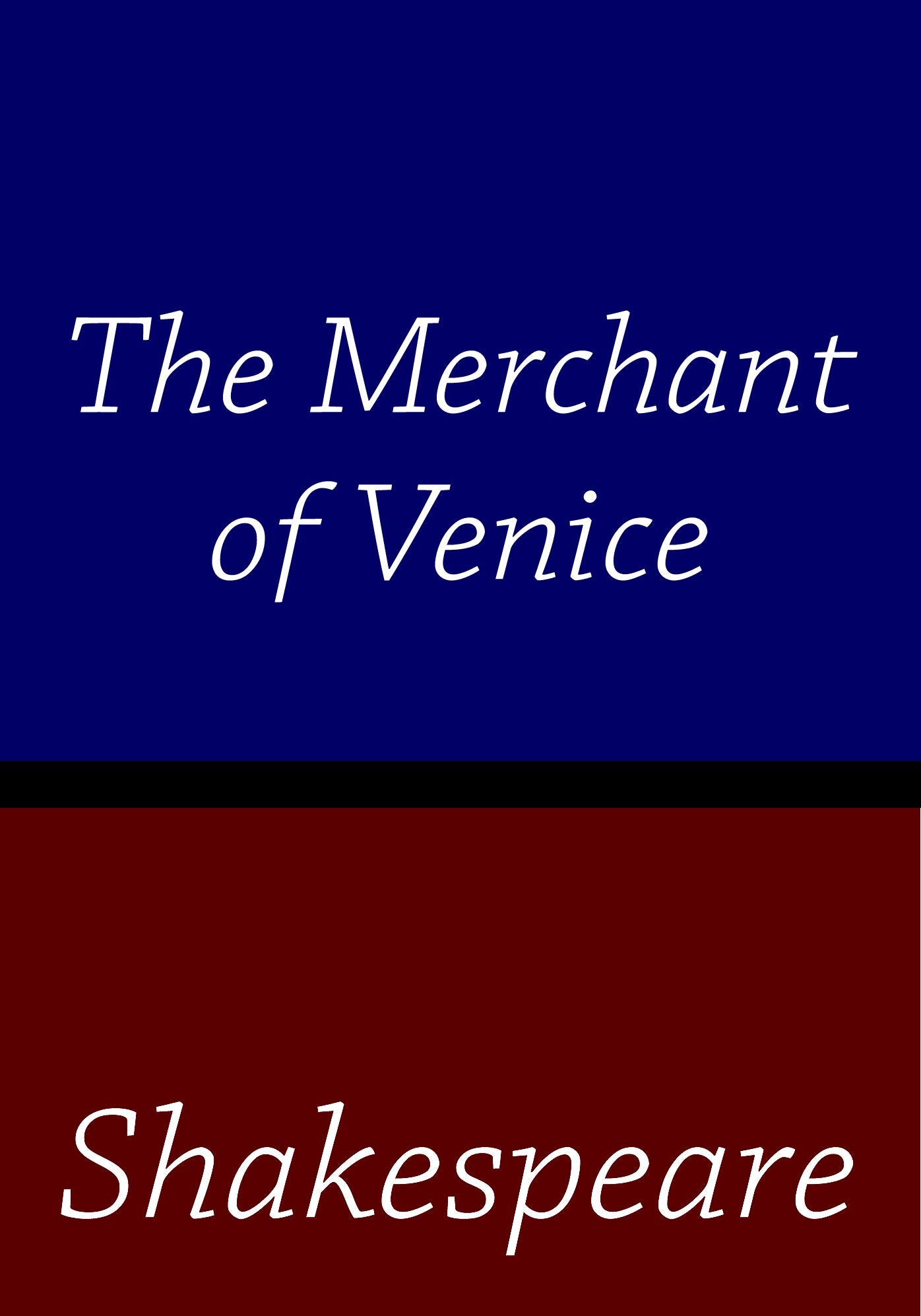 Merchant of Venice