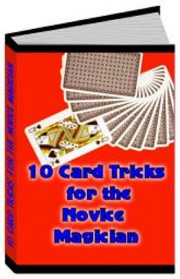 10 Card Tricks for the Novice Magician A+++