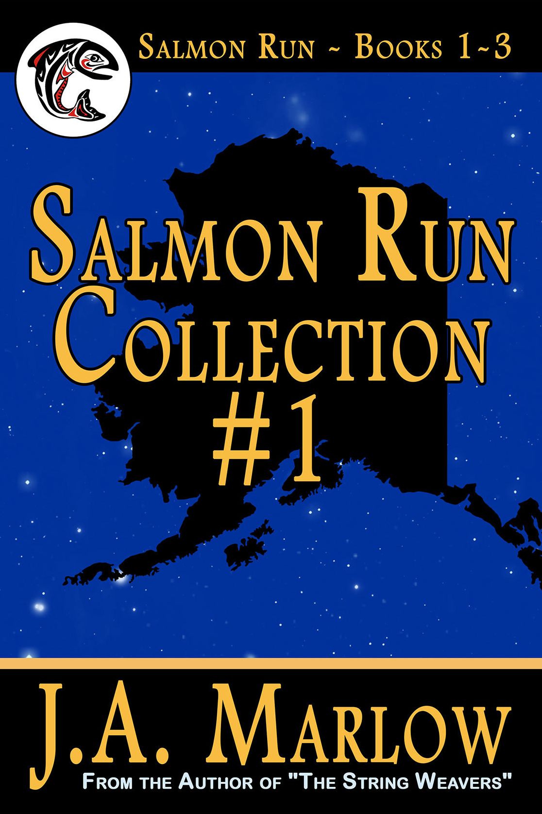 Salmon Run Collection #1 (Salmon Run Books 1-3)