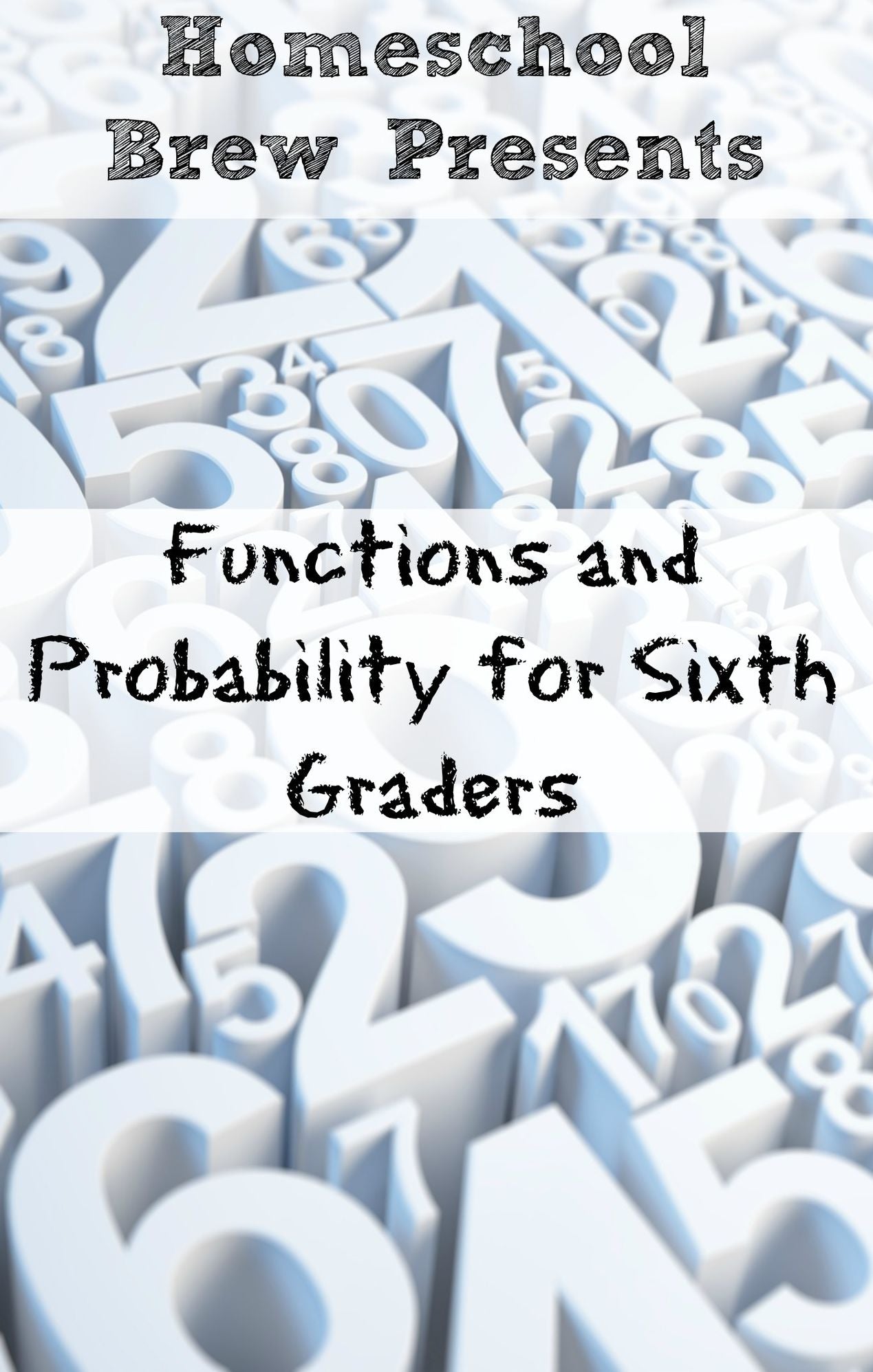 Functions and Probability for Sixth Graders