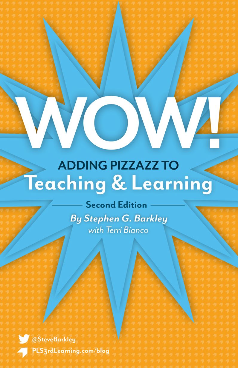 Wow - Adding Pizzazz to Teaching and Learning (2nd ed.)