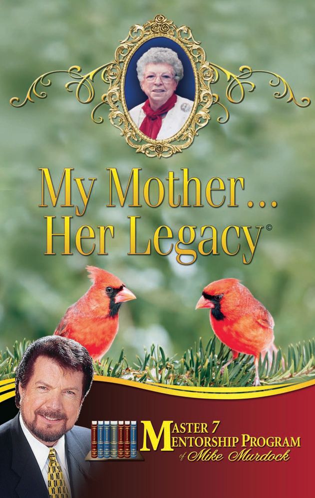 My Mother Her Legacy