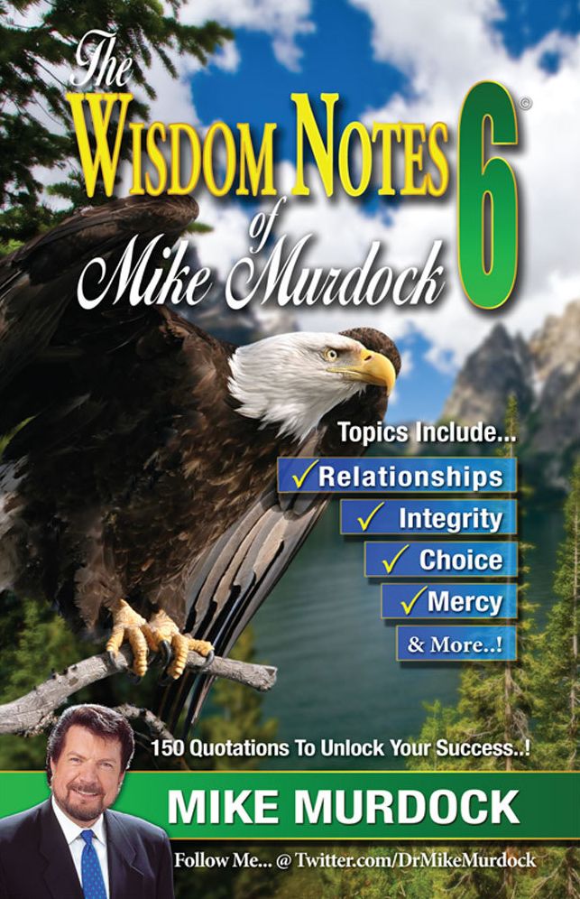 The Wisdom Notes of Mike Murdock 6