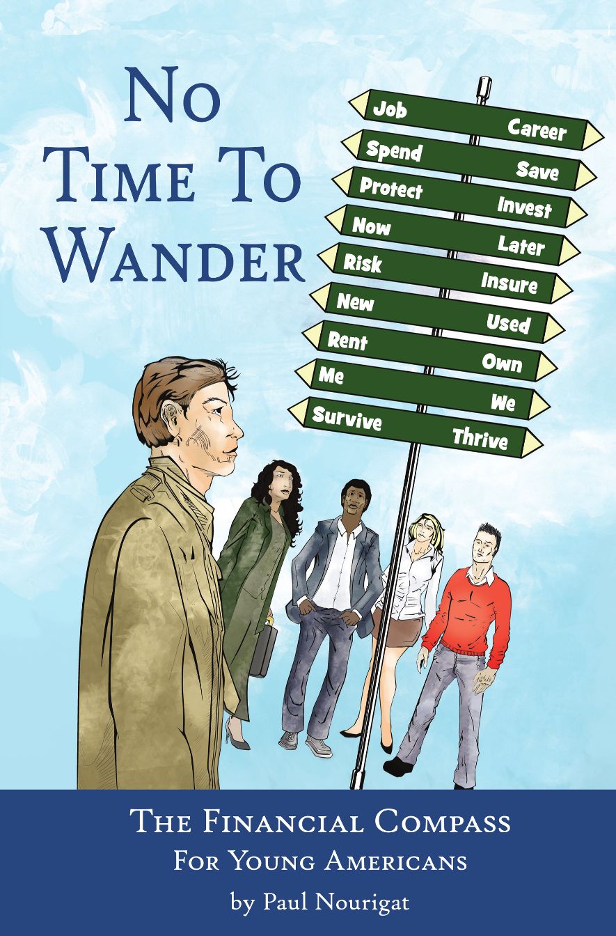 No Time To Wander: the financial compass for young Americans