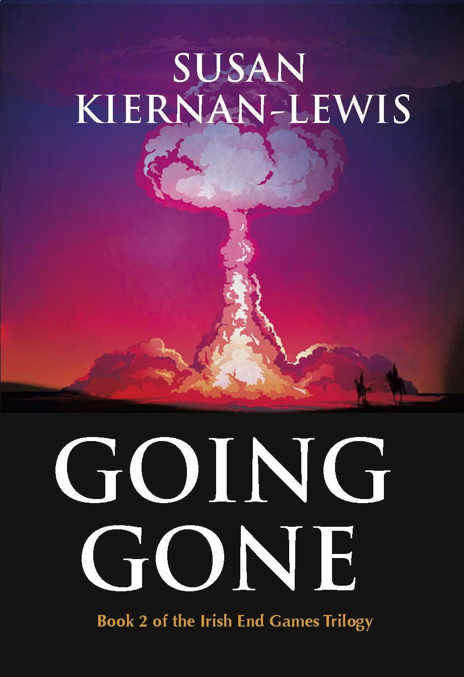 Going Gone, Book 2 of the Irish End Games