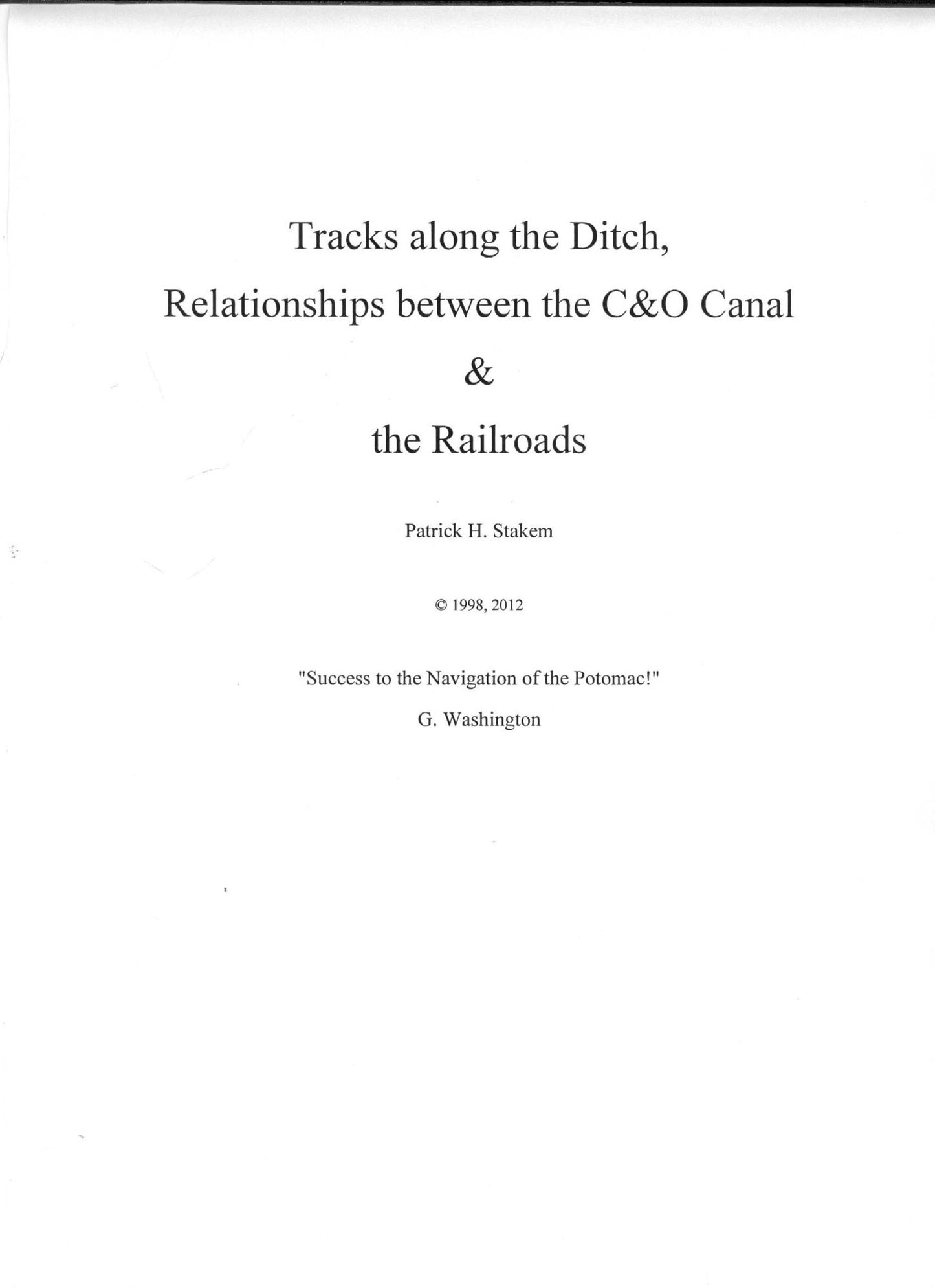 Tracks along the Ditch: Relationships between the C&O Canal and the Railroads
