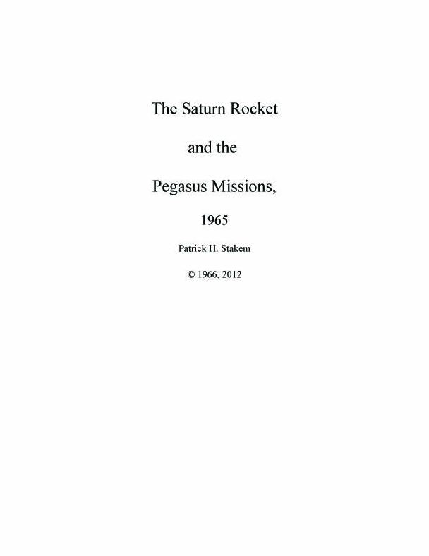 The Saturn Rocket and the Pegasus Missions, 1965
