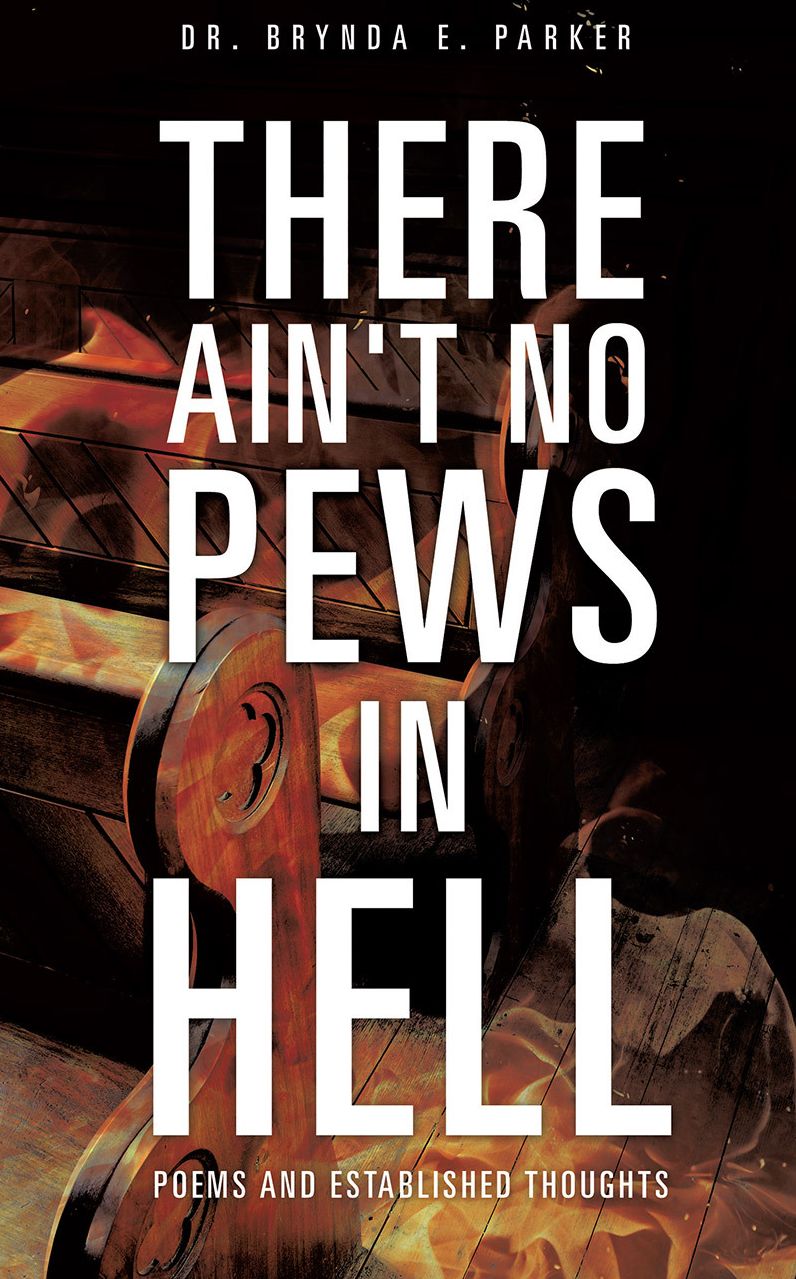 THERE AIN'T NO PEWS IN HELL
