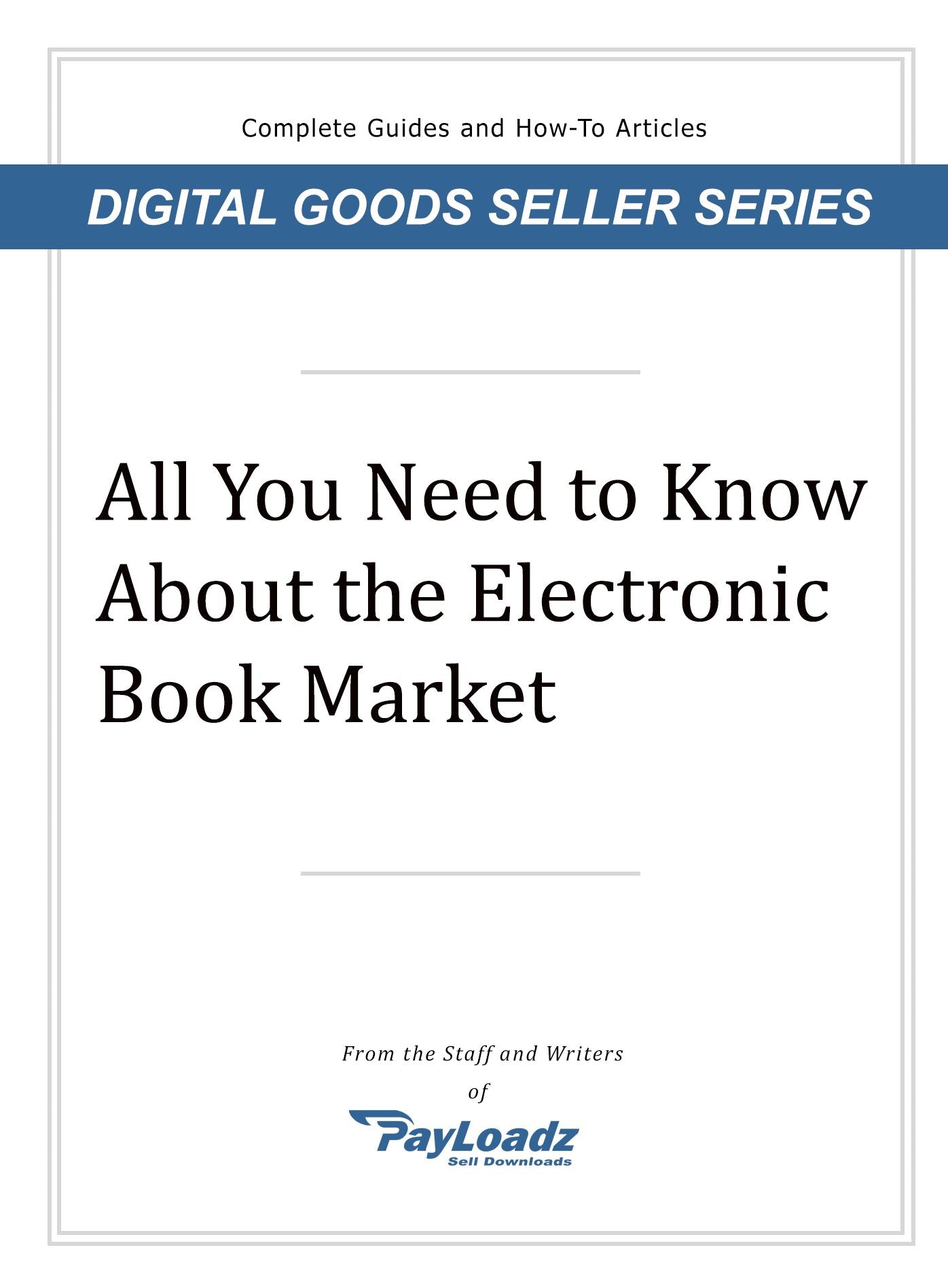All You Need To Know About The Electronic Book Market