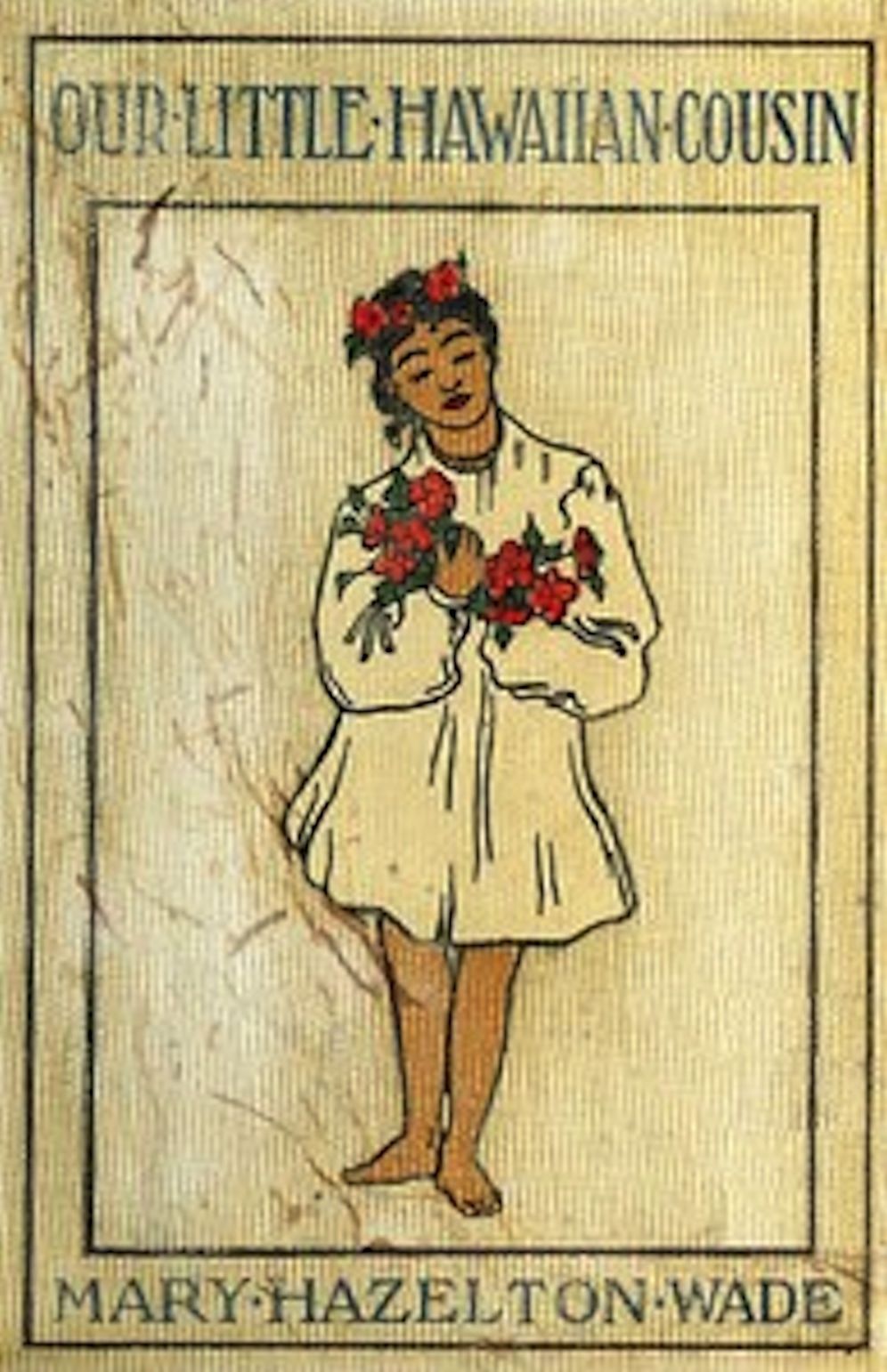 Our Little Hawaiian Cousin (Illustrated)