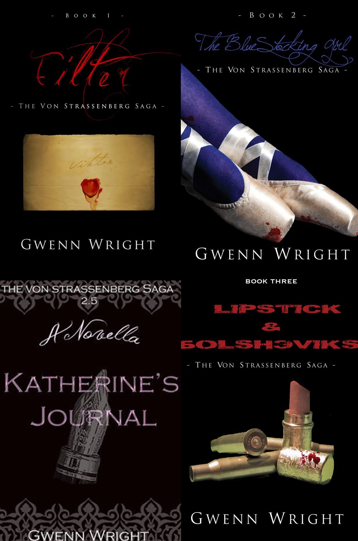 The von Strassenberg Saga: Filter, Bluestocking Girl, Katherine's Journal, and Lipstick & Bolsheviks 4-in-1