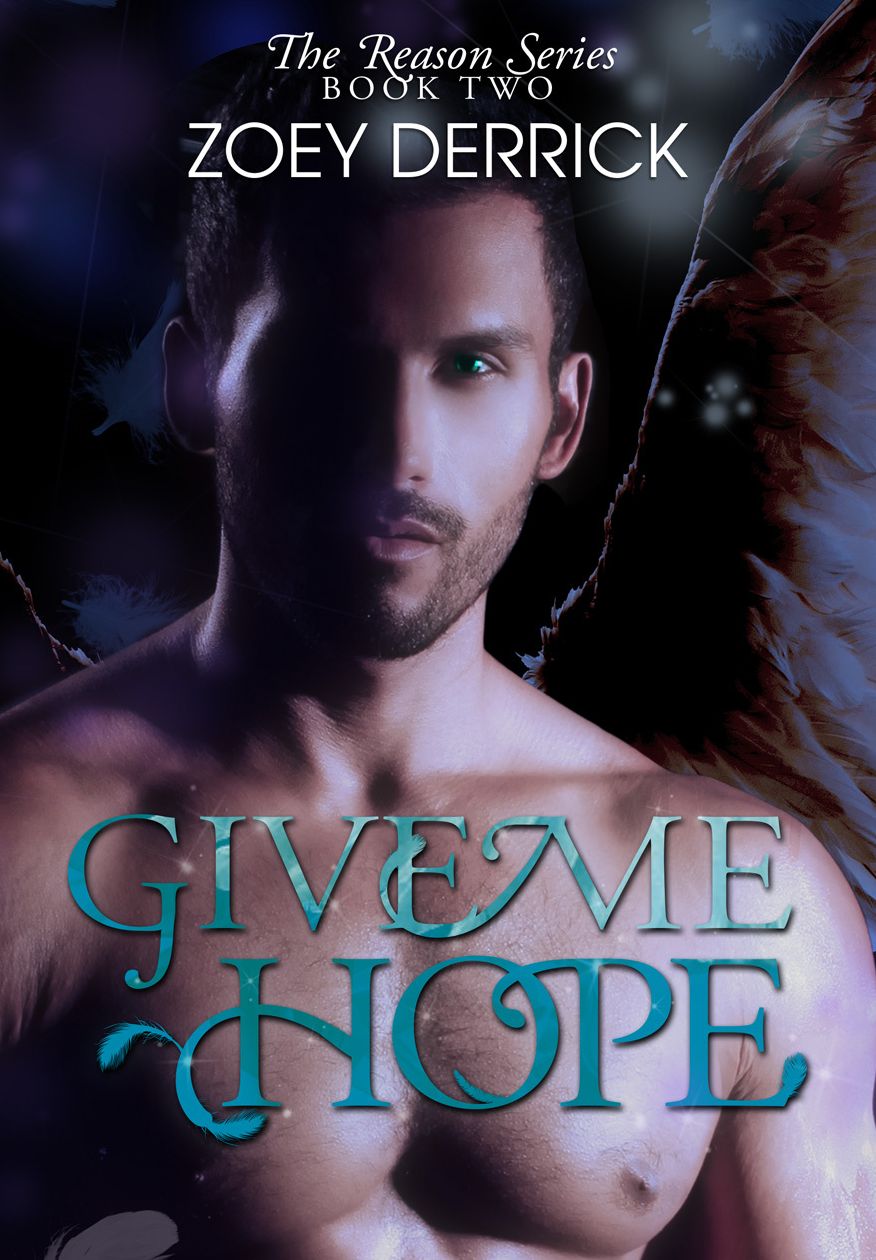 Give Me Hope - Reason Series # 2