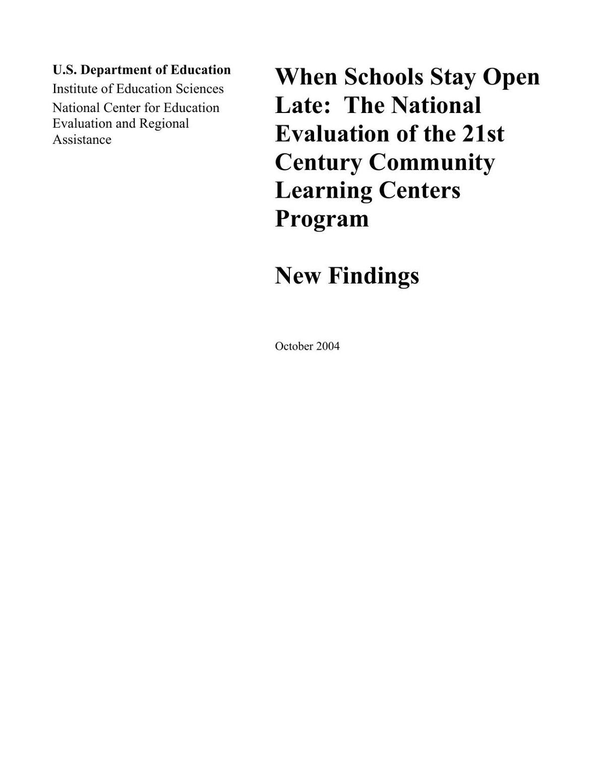When Schools Stay Open Late: The National Evaluation of the 21st Century Community Learning Centers Program