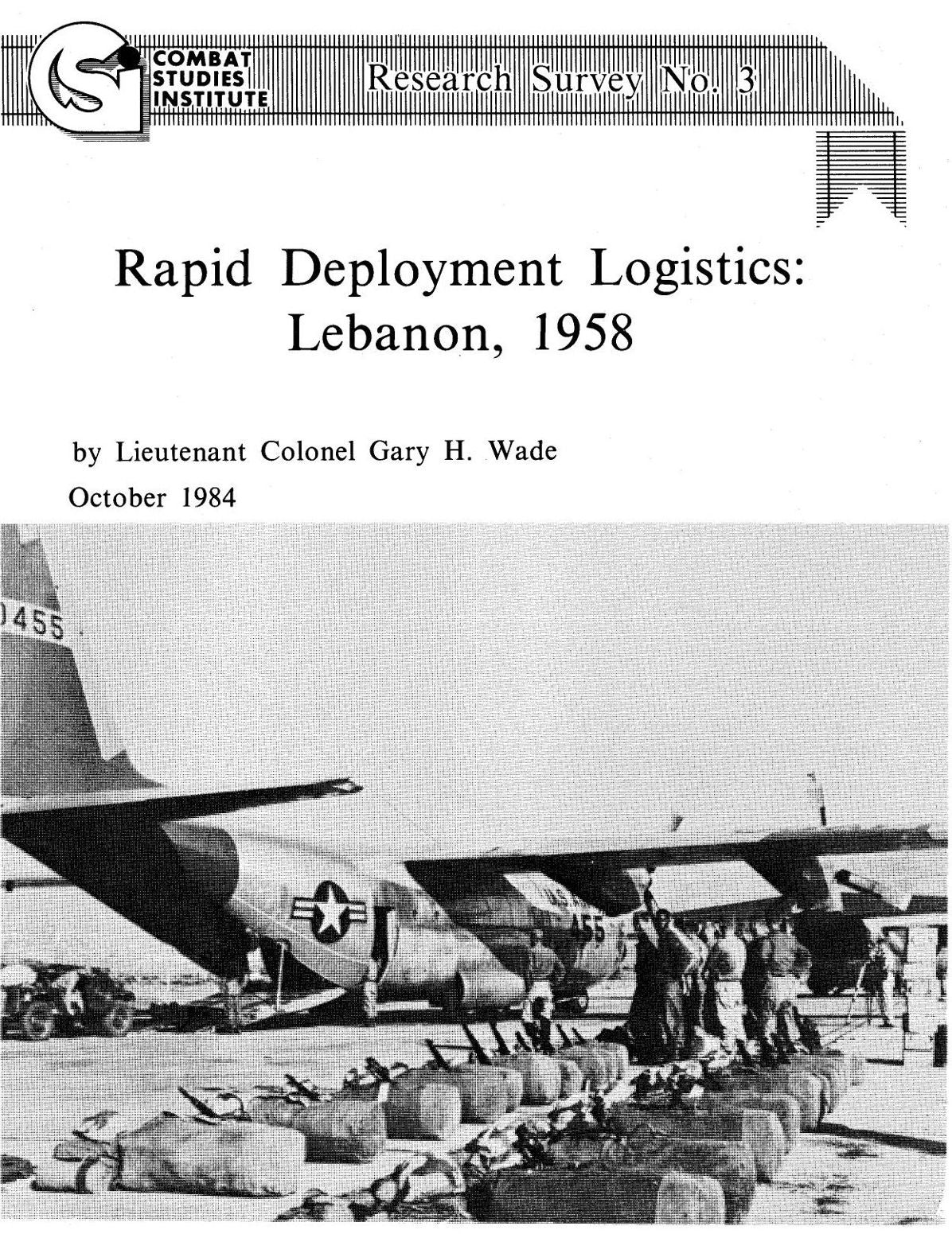 Rapid Deployment Logistics: Lebanon, 1958