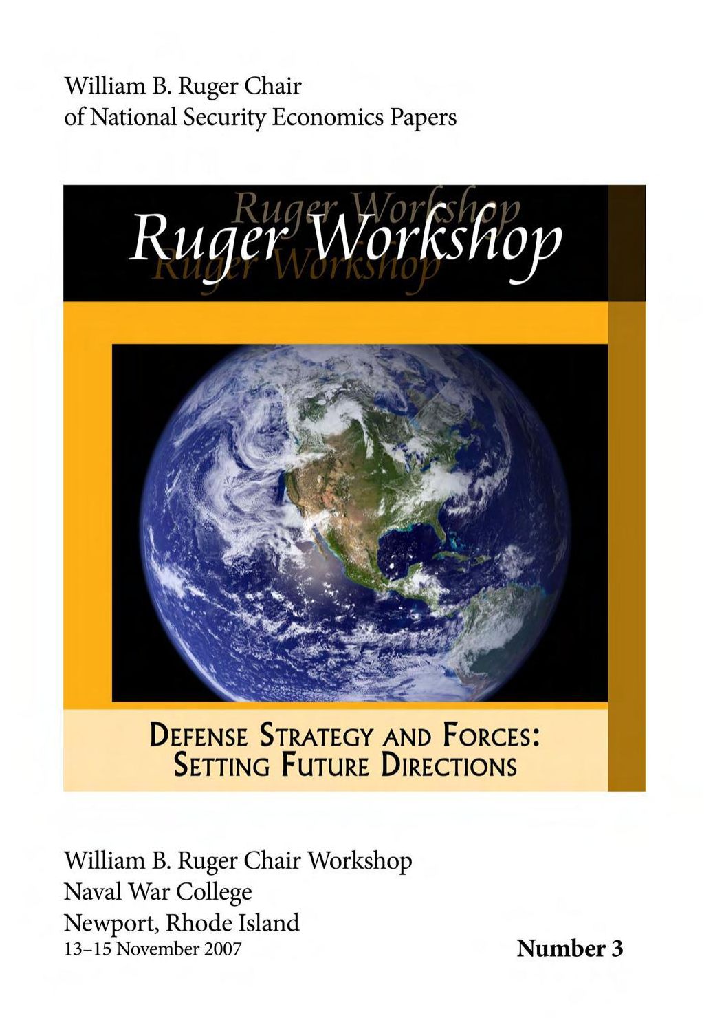 Defense Strategy and Forces: Setting Future Directions