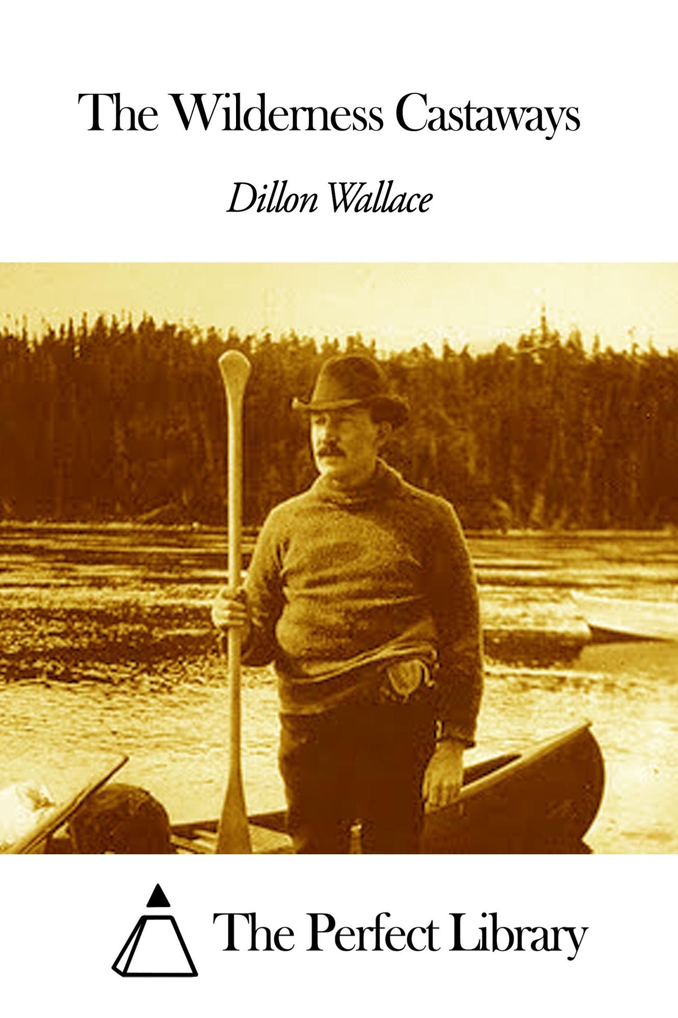 The Wilderness Castaways