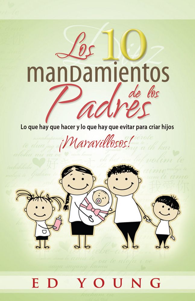 Los 10 Mandamientos de los Padres