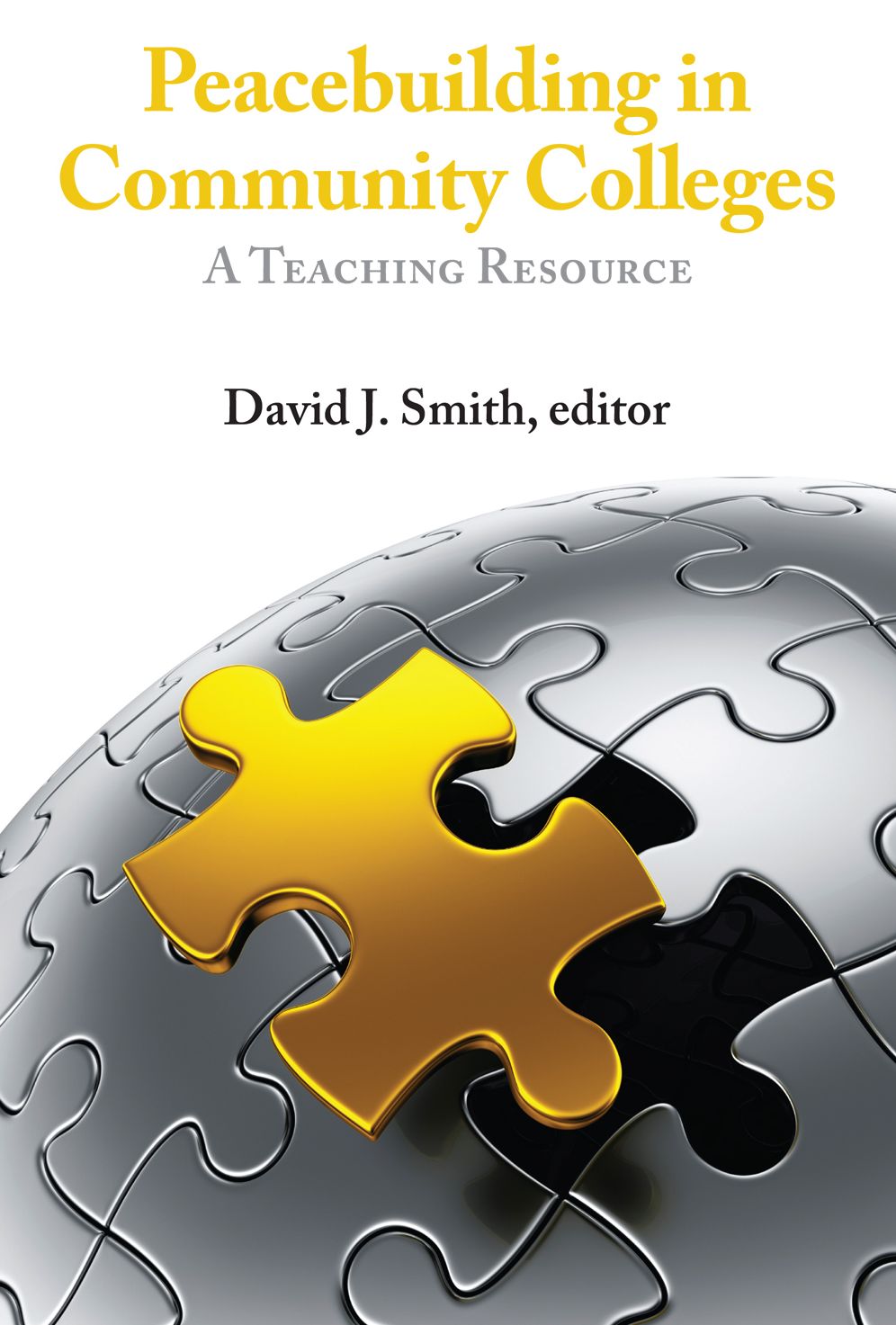 Peacebuilding in Community Colleges: A Teacher Resource