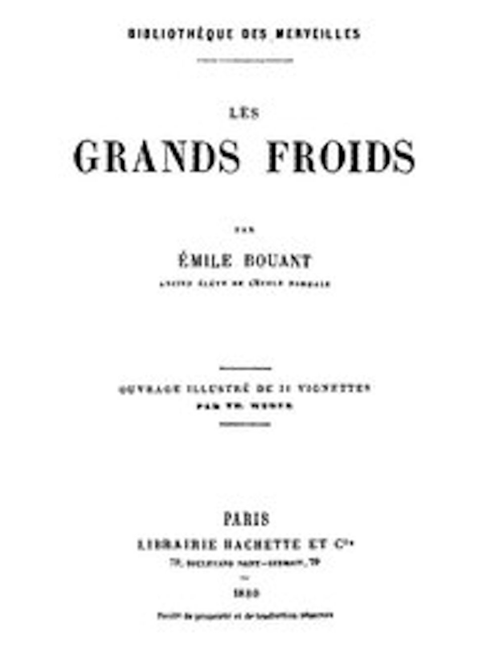 Les grands froids (Illustrated)