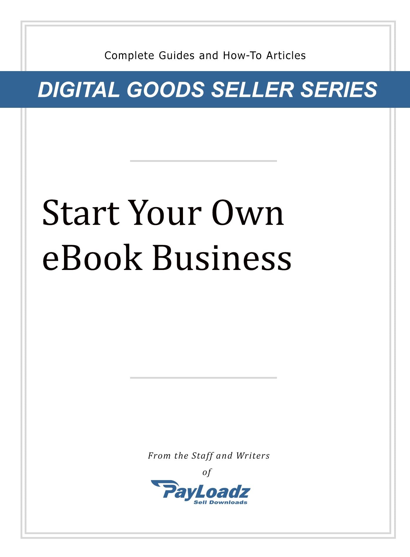 Start Your Own EBook Business