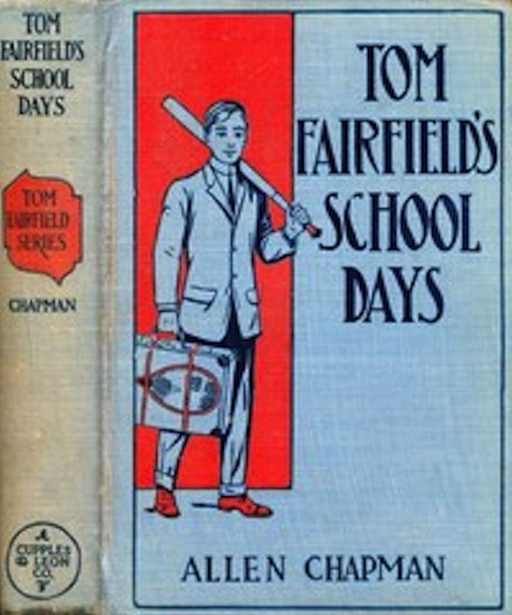 Tom Fairfield's Schooldays (Illustrated)