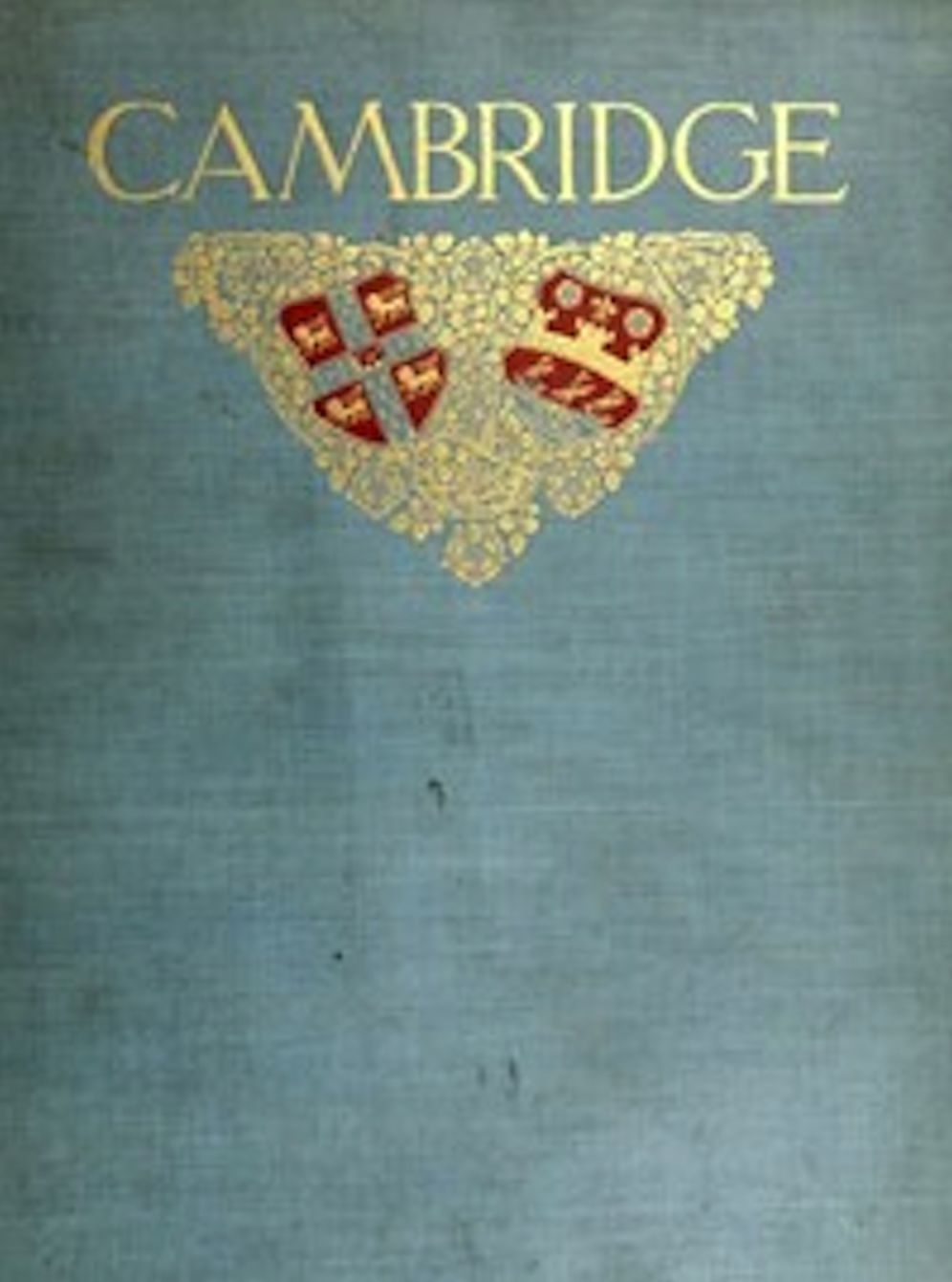Cambridge and its Story (Illustrated)