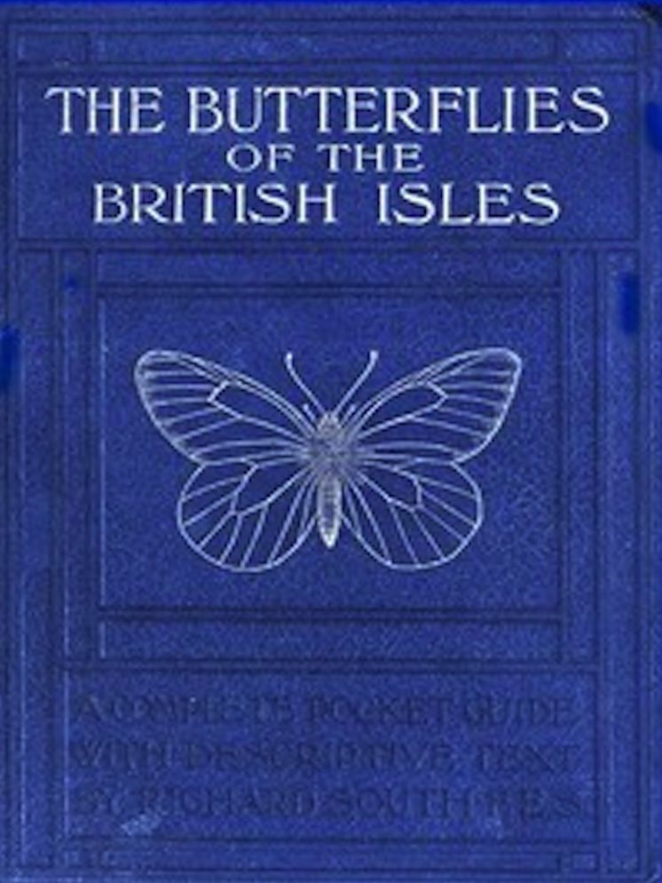 The Butterflies of the British Isles (Illustrated)