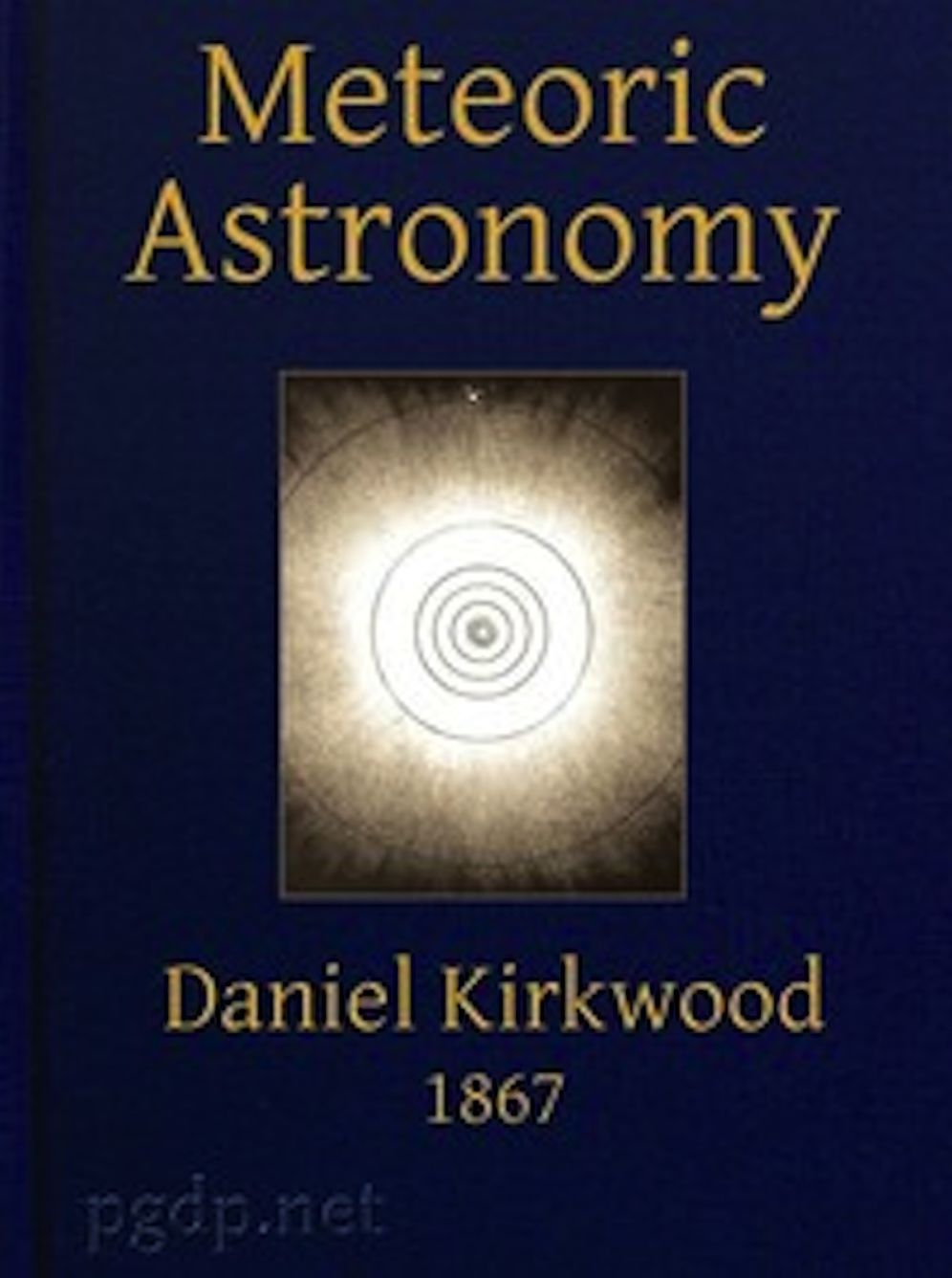 Meteoric astronomy: (Illustrated)