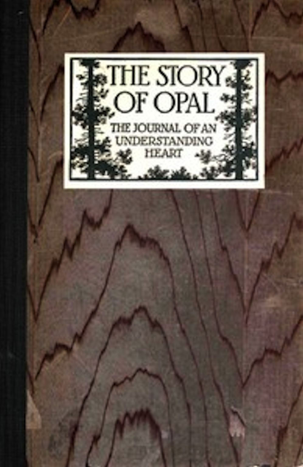 The Story of Opal (Illustrated)