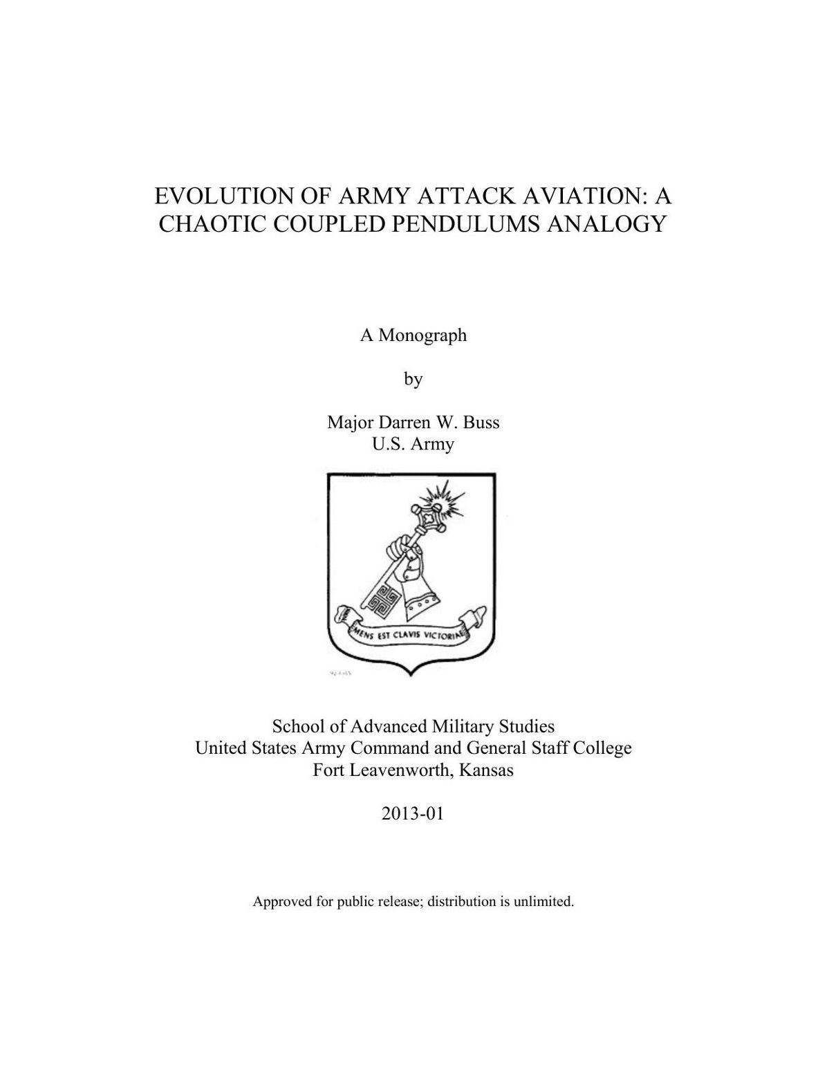 EVOLUTION OF ARMY ATTACK AVIATION: A CHAOTIC COUPLED PENDULUMS ANALOGY