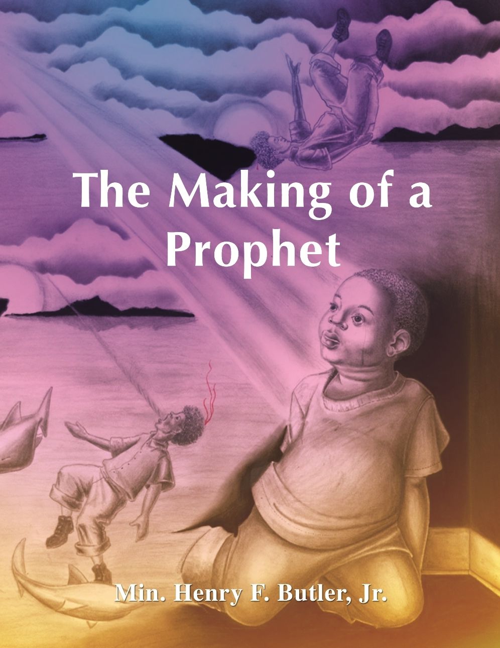 The Making of a Prophet